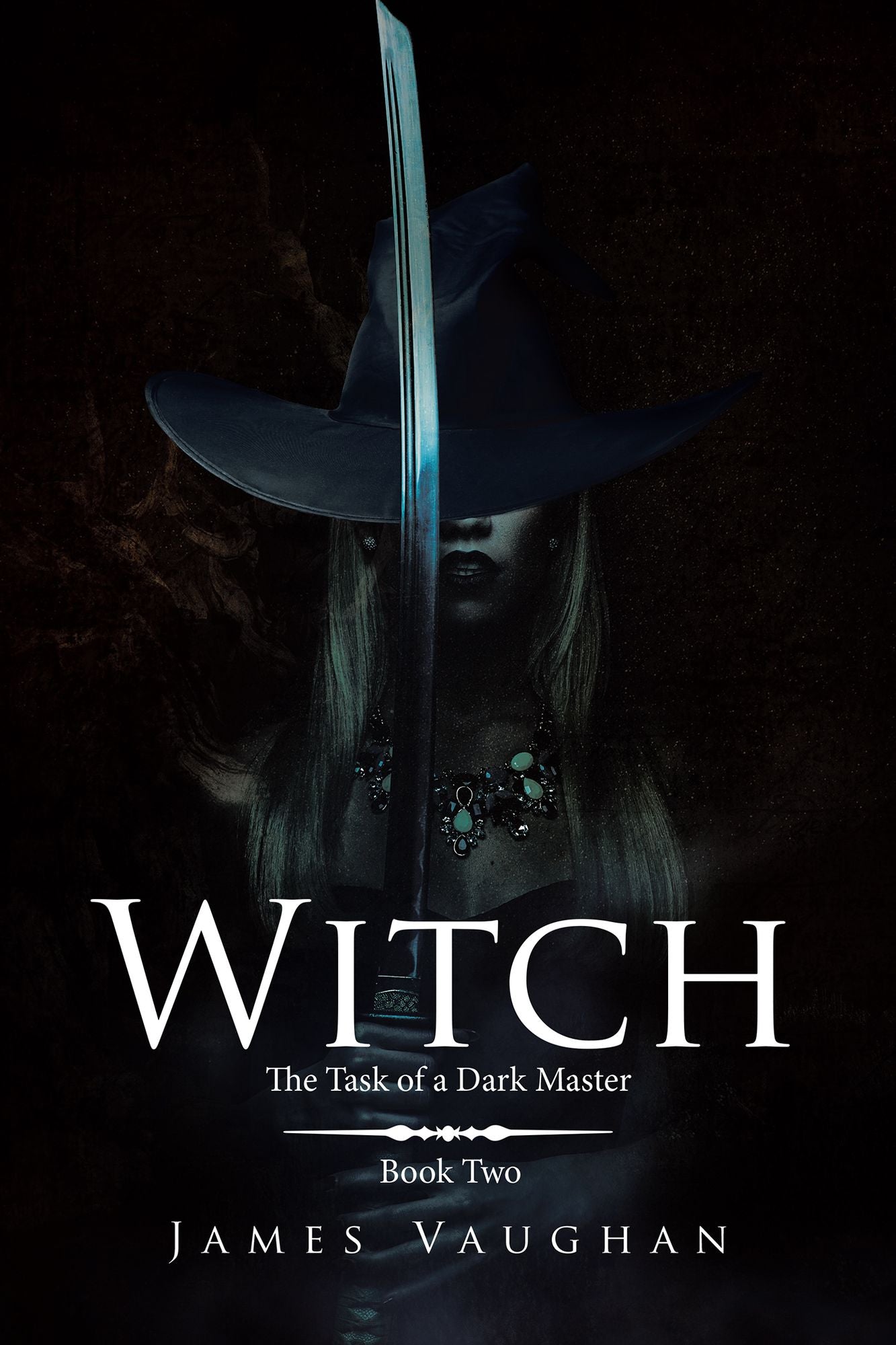 Witch: Book Two of the Task of a Dark Master