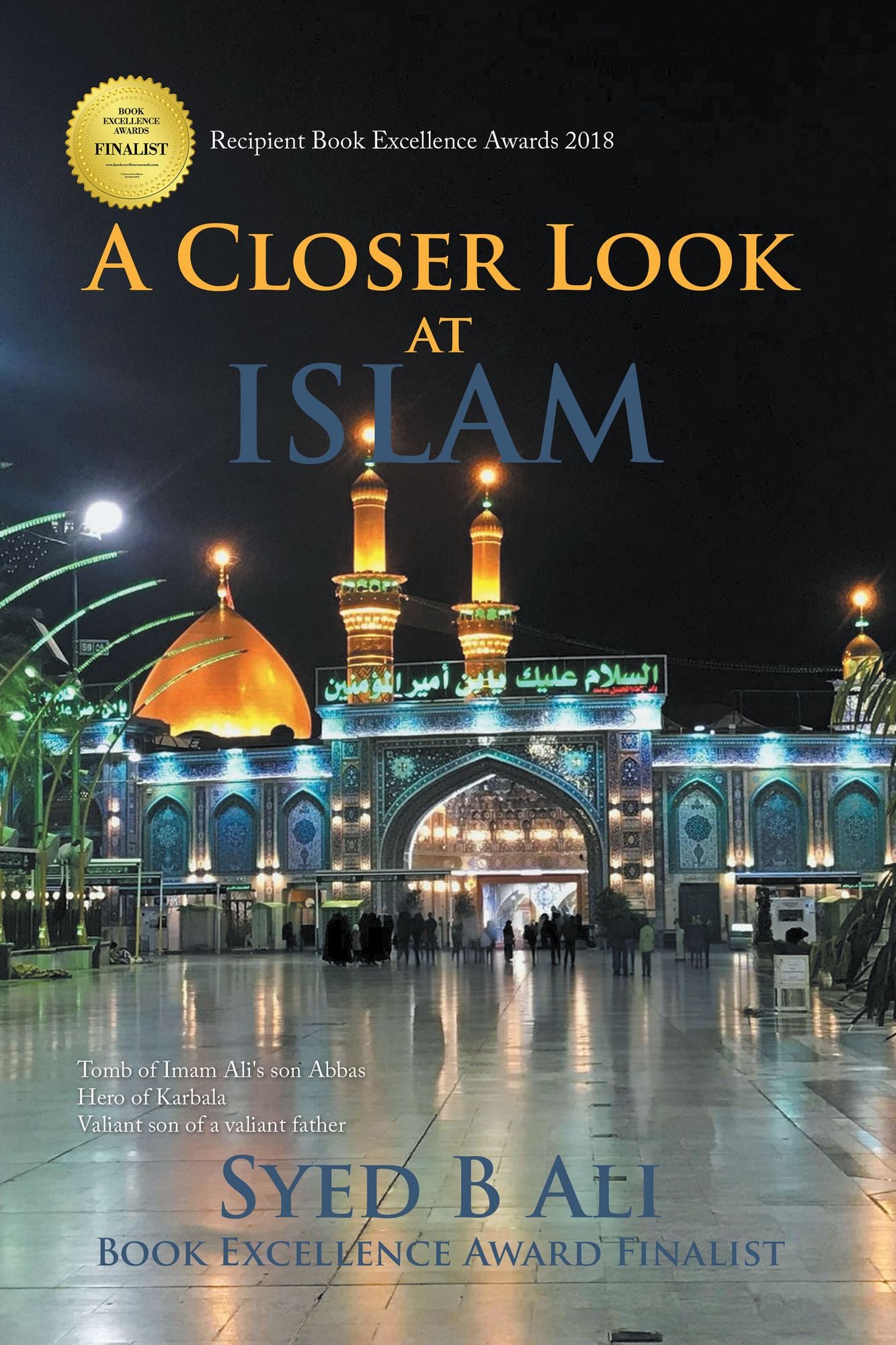 A Closer Look at Islam