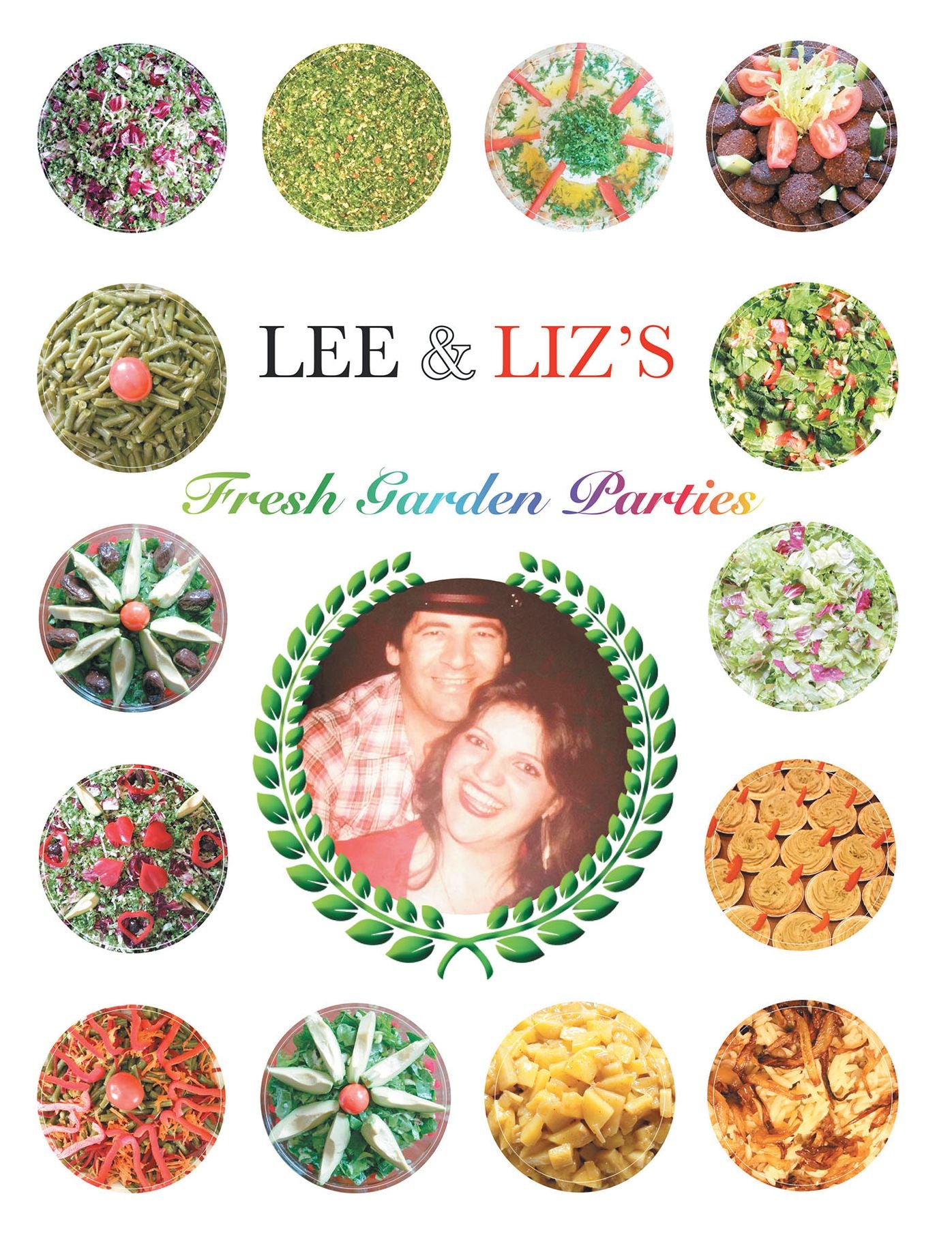 Lee & Liz's Fresh Garden Parties