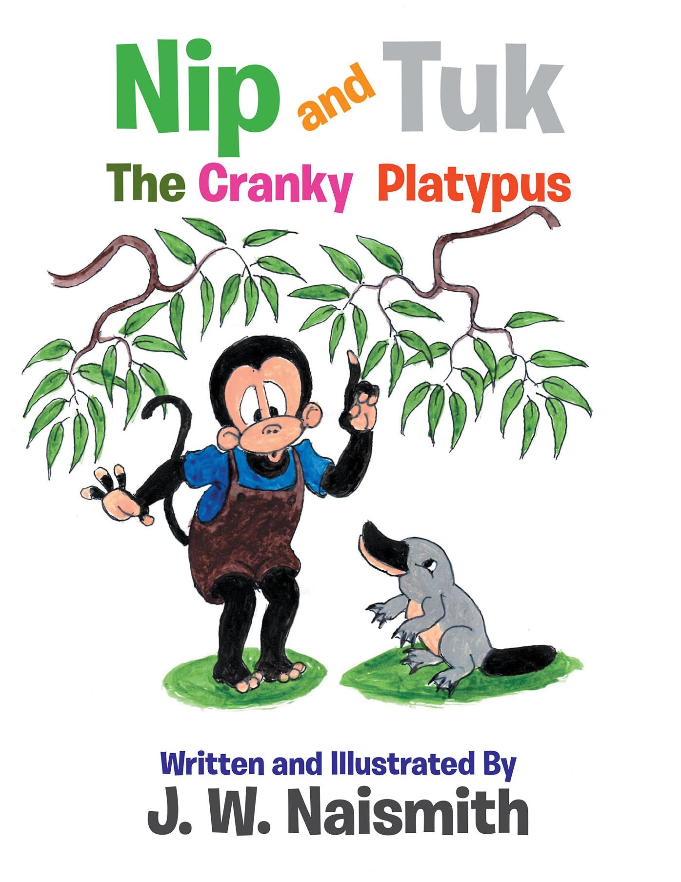 Nip and Tuk: The Cranky Platypus