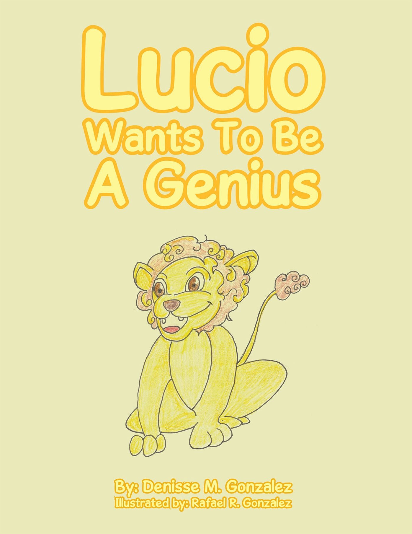 Lucio Wants to Be a Genius