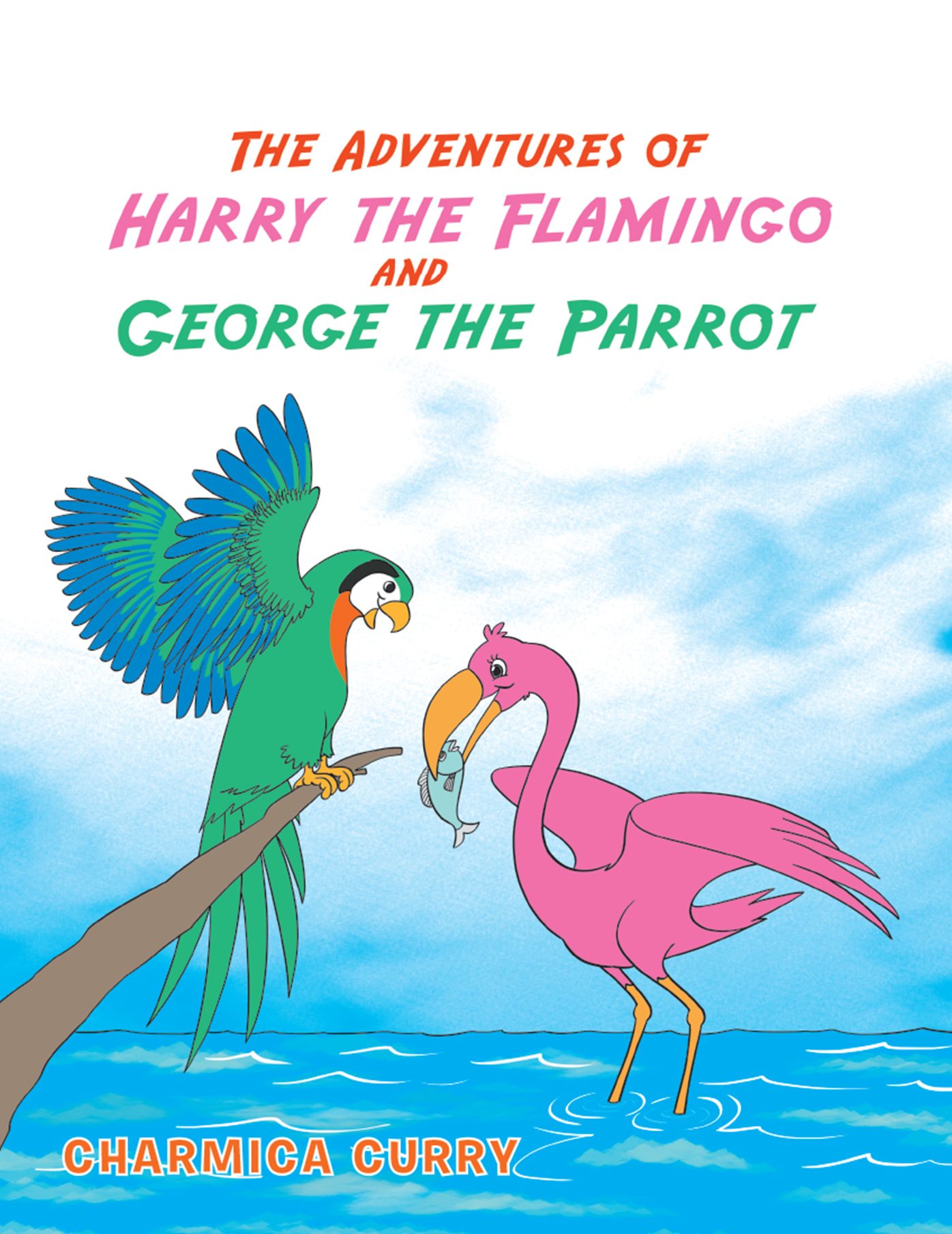 The Adventures of Harry the Flamingo and George the Parrot