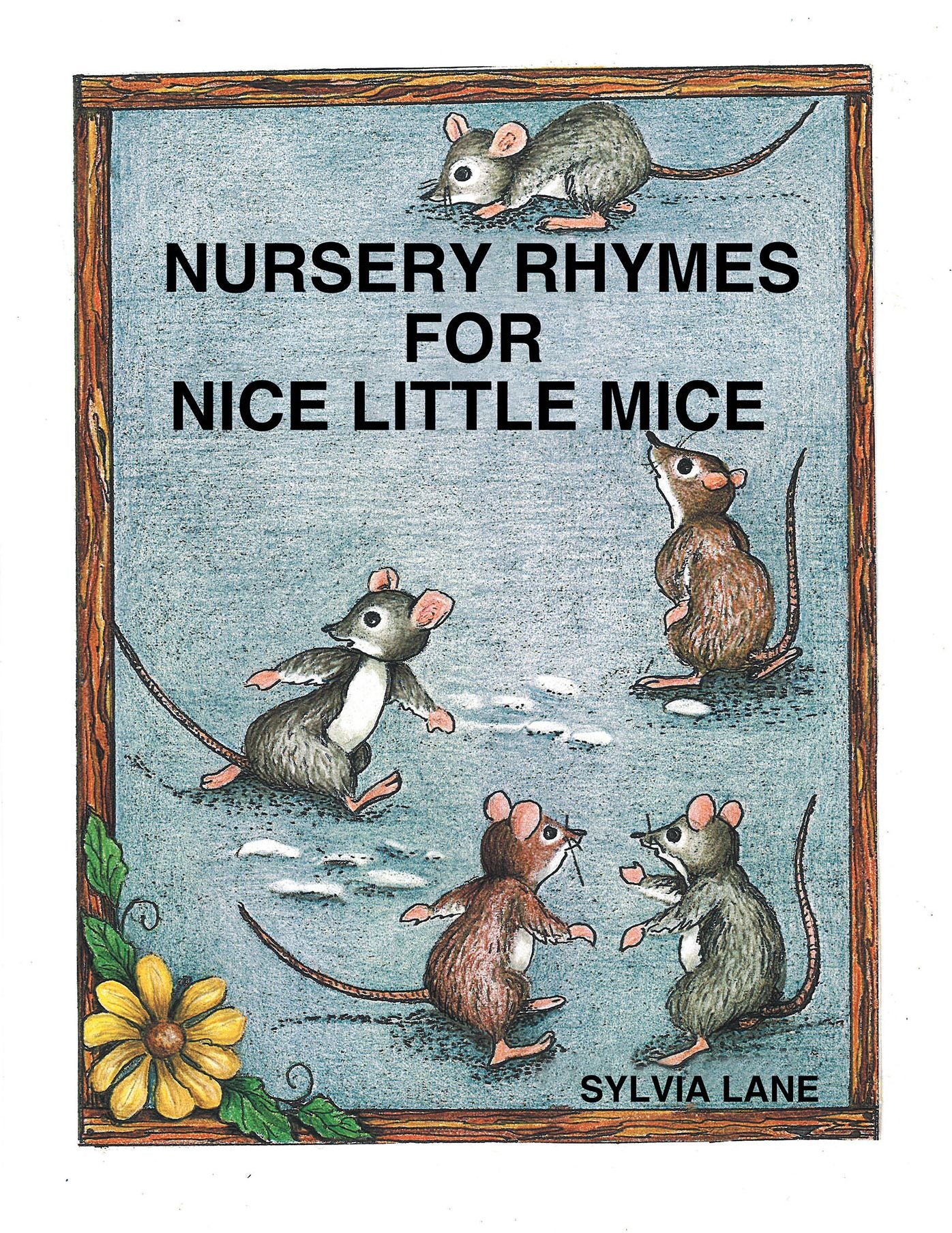 Nursery Rhymes for Nice Little Mice (PagePerfect NOOK Book)