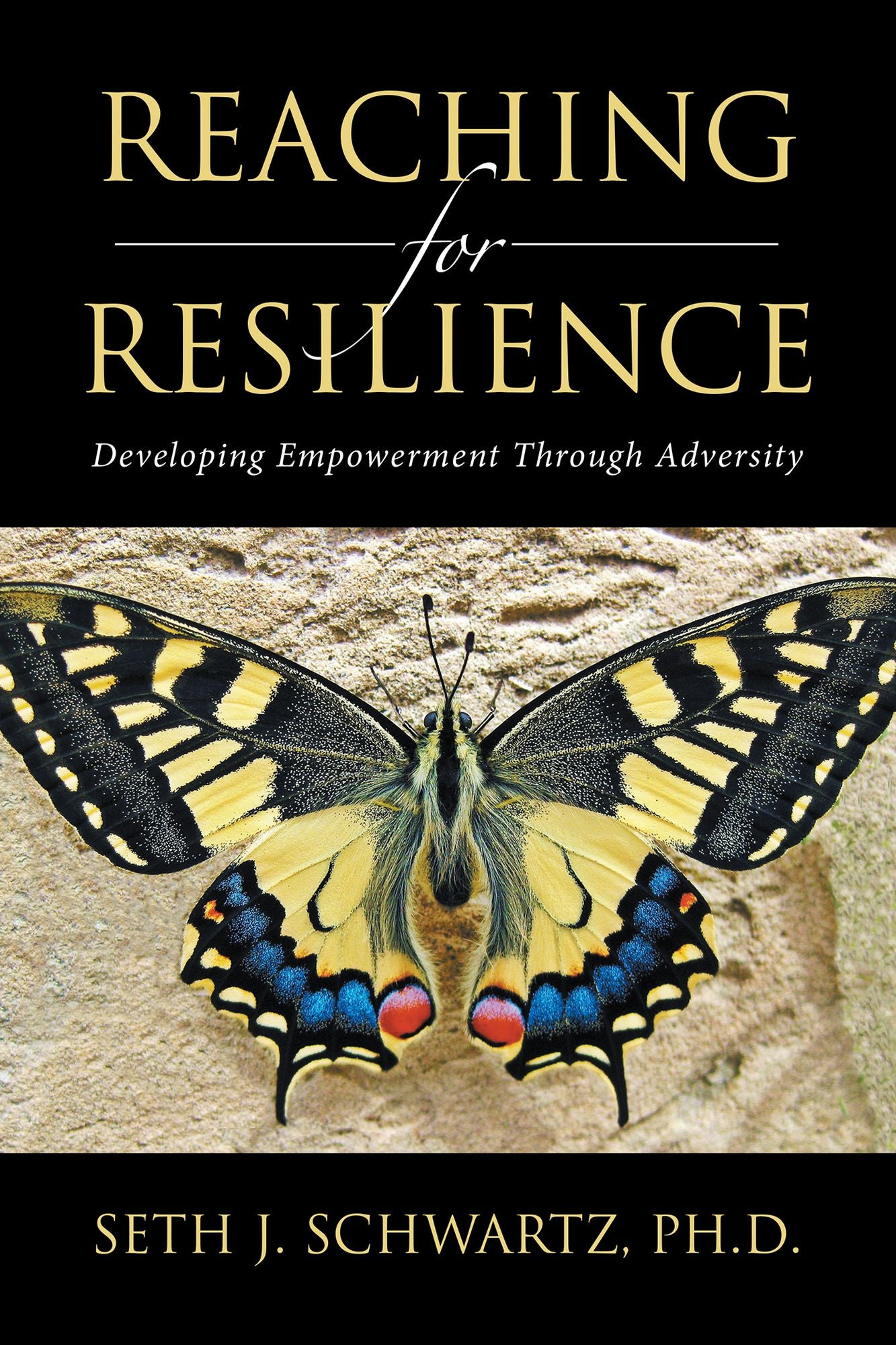 Reaching for Resilience:: Developing Empowerment Through Adversity