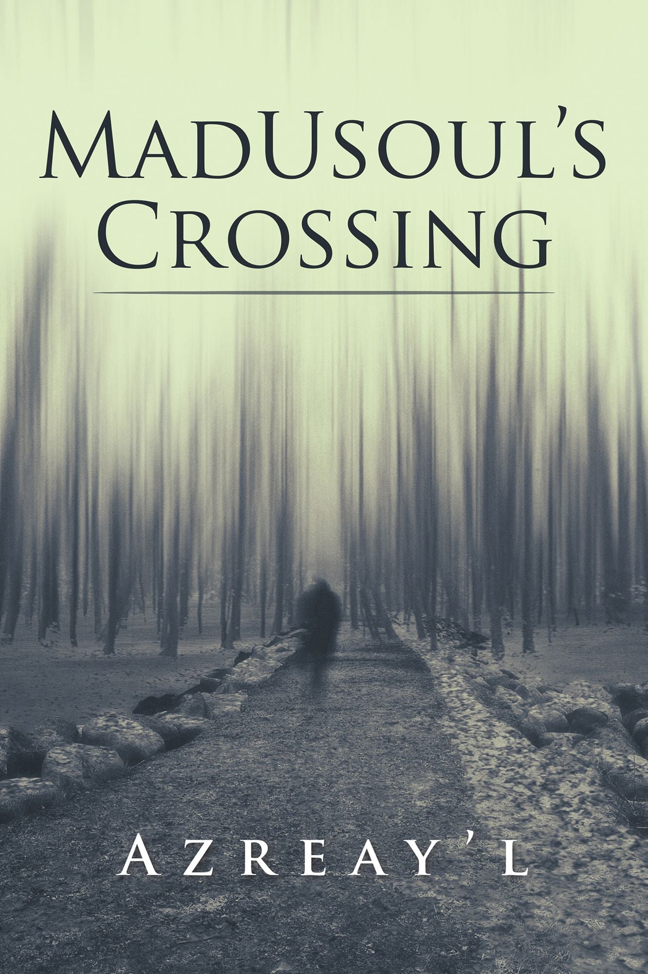 Madusoul'S Crossing