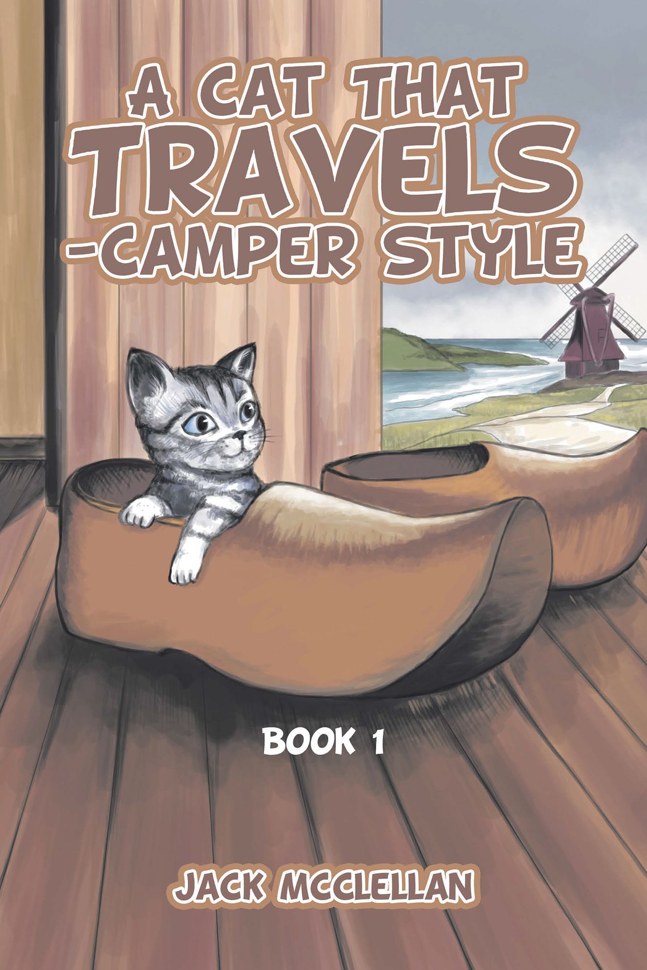 A Cat That Travels - Camper Style: Book 1