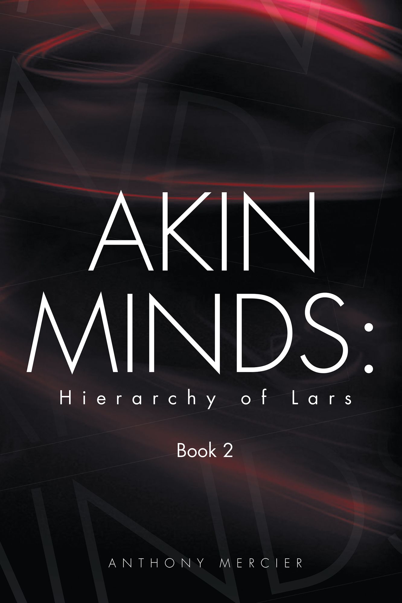 Akin Minds: Hierarchy of Lars