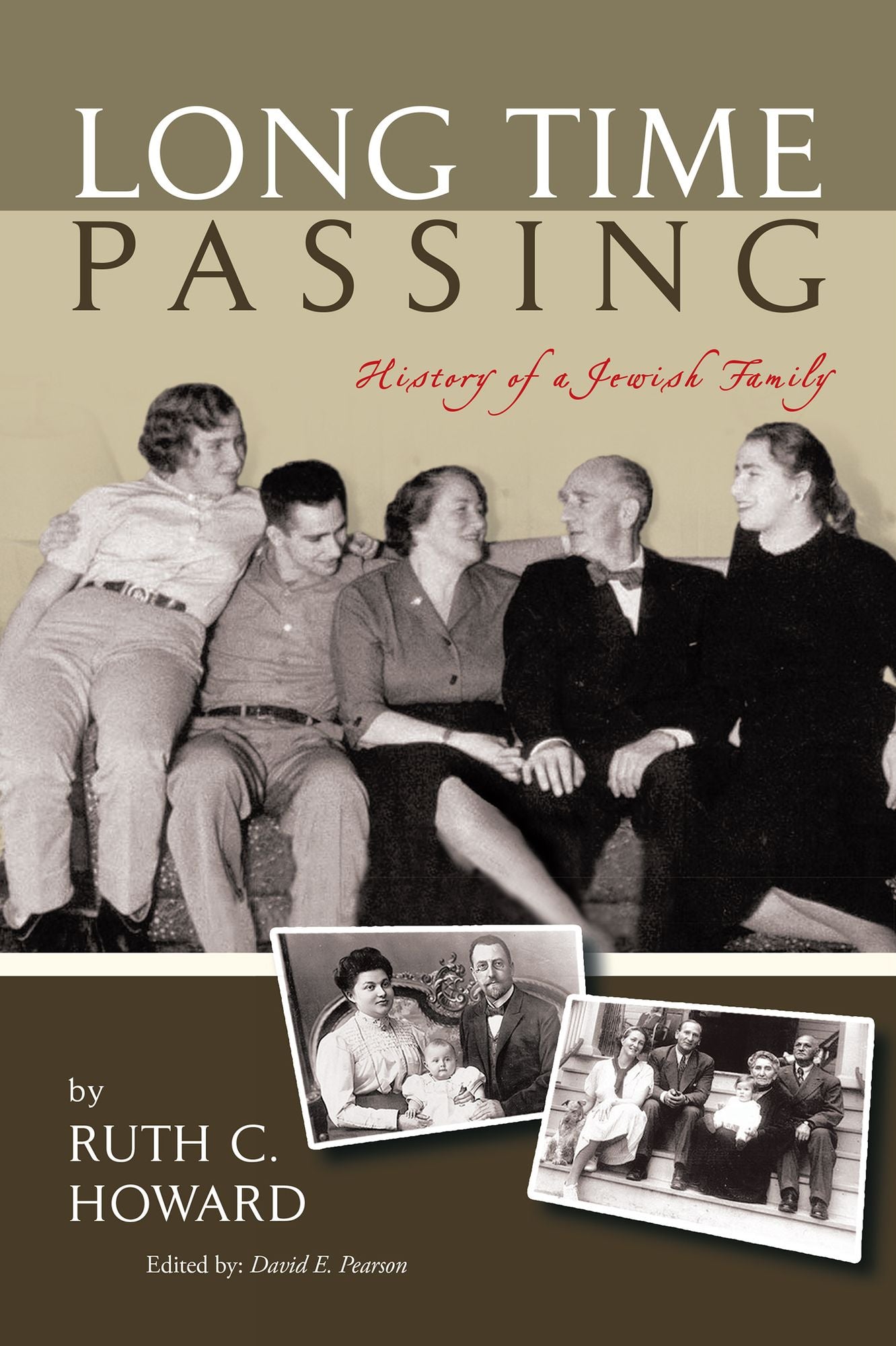 Long Time Passing: History of a Jewish Family