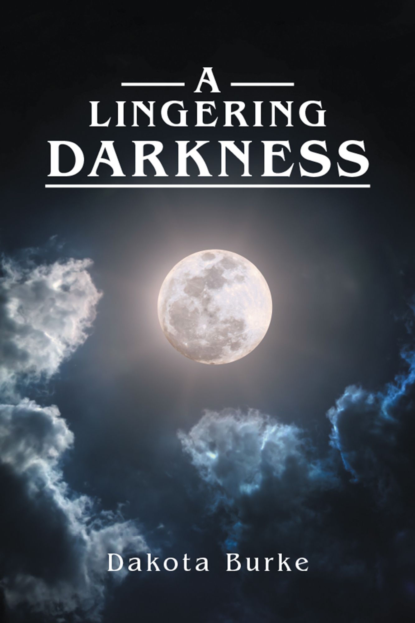 A Lingering Darkness