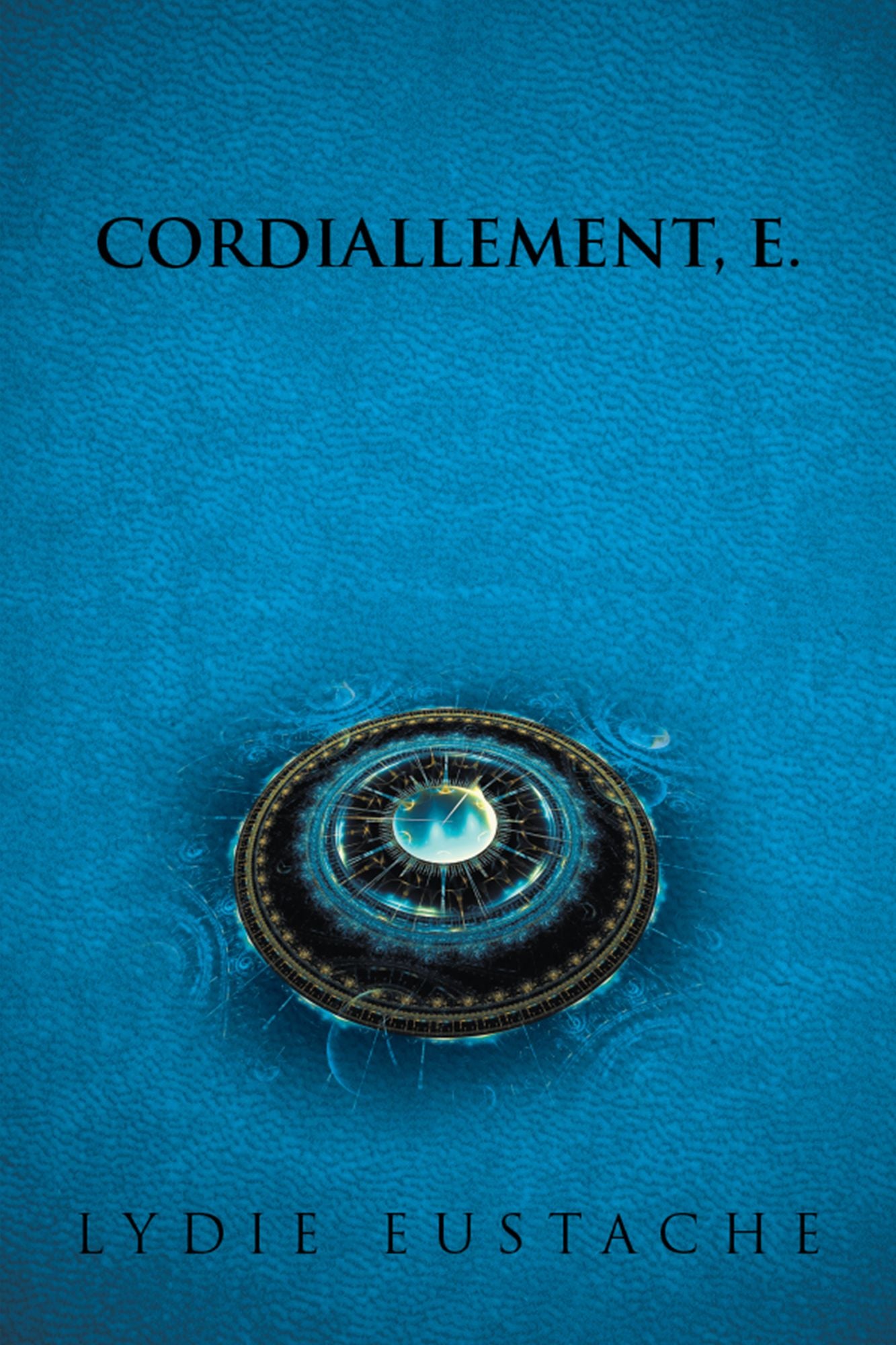 CORDIALLEMENT, E.