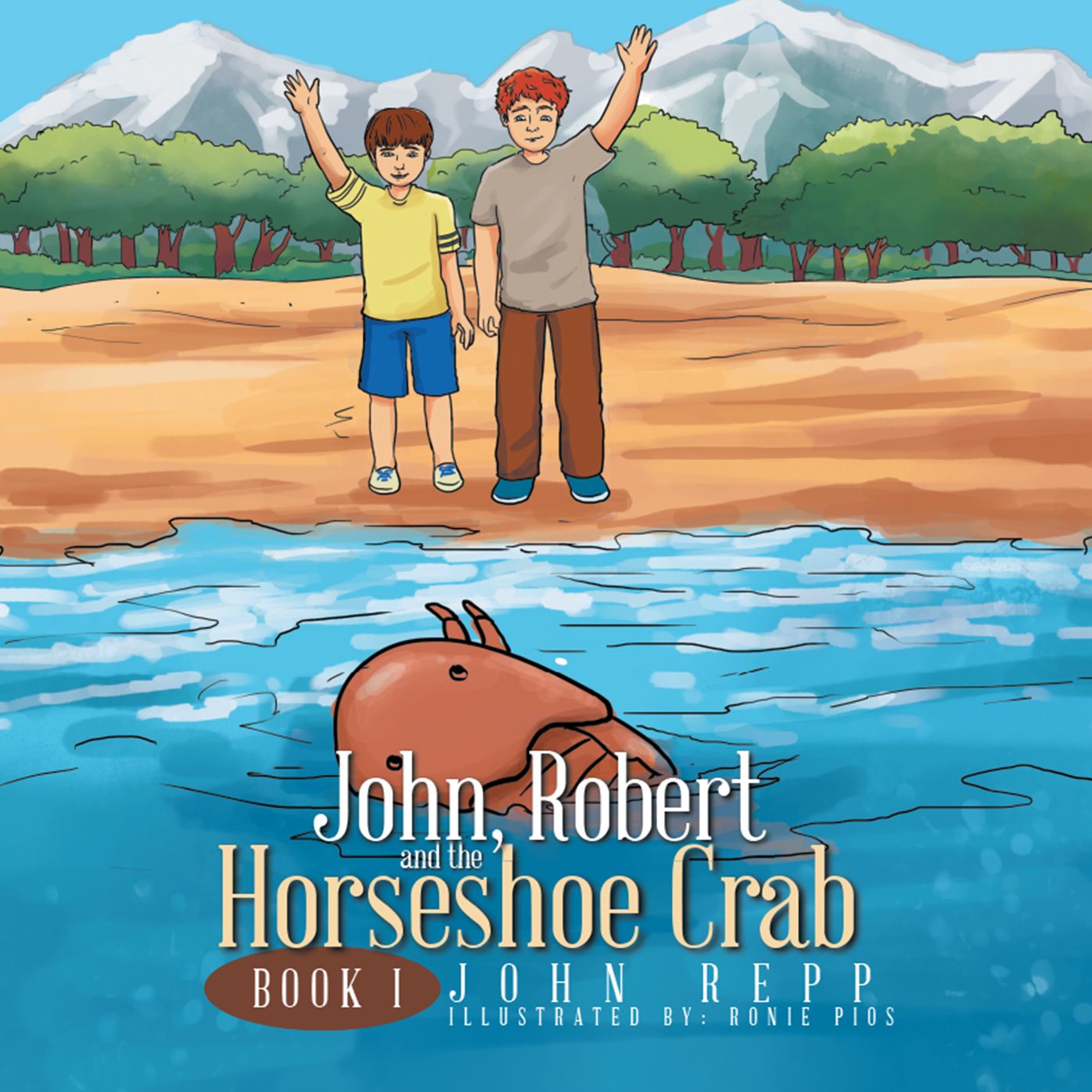 John, Robert and the Horseshoe Crab: Book I