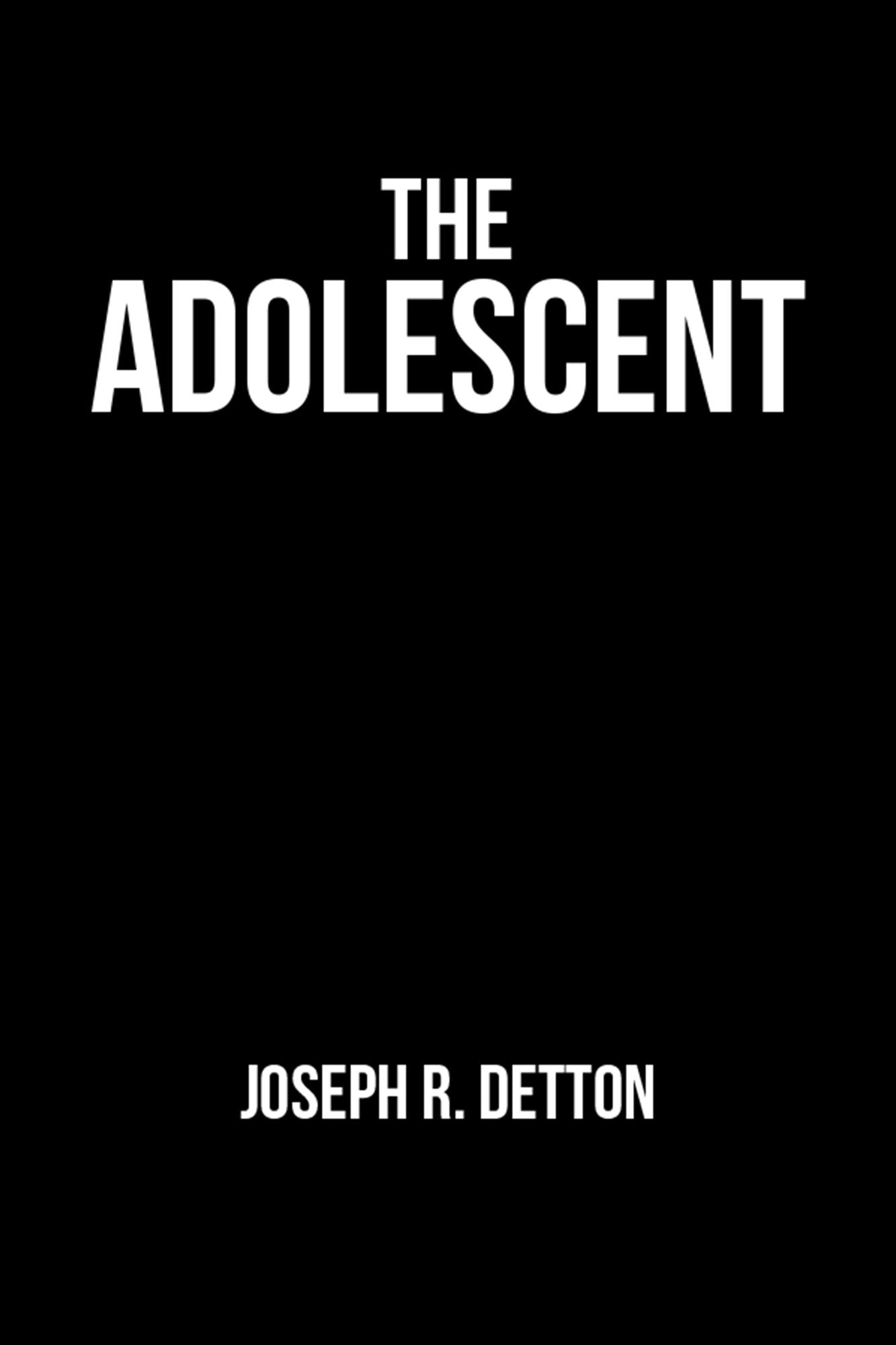 The Adolescent