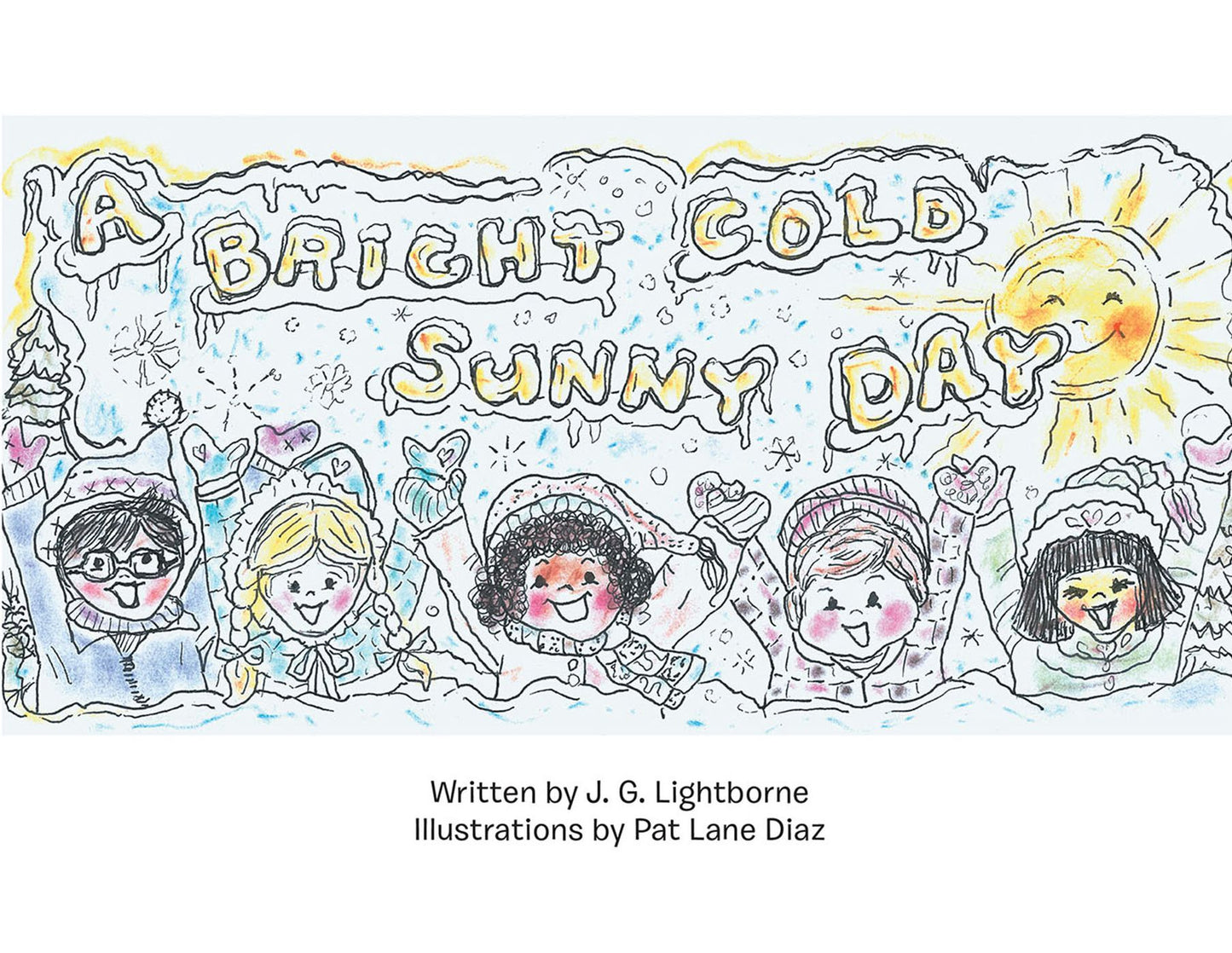 A Bright, Cold Sunny Day