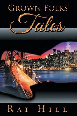 Grown Folks' Tales