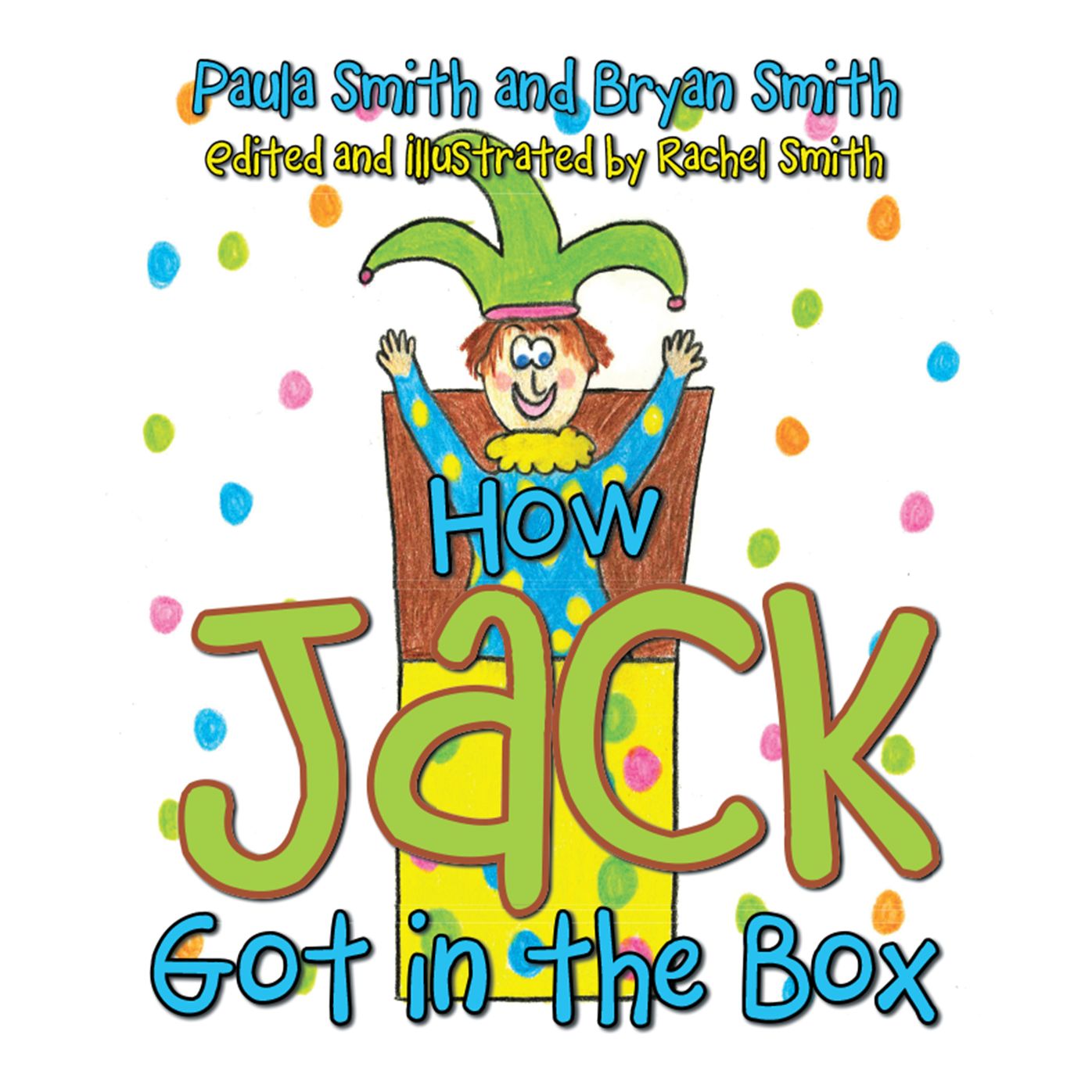 How Jack Got in the Box