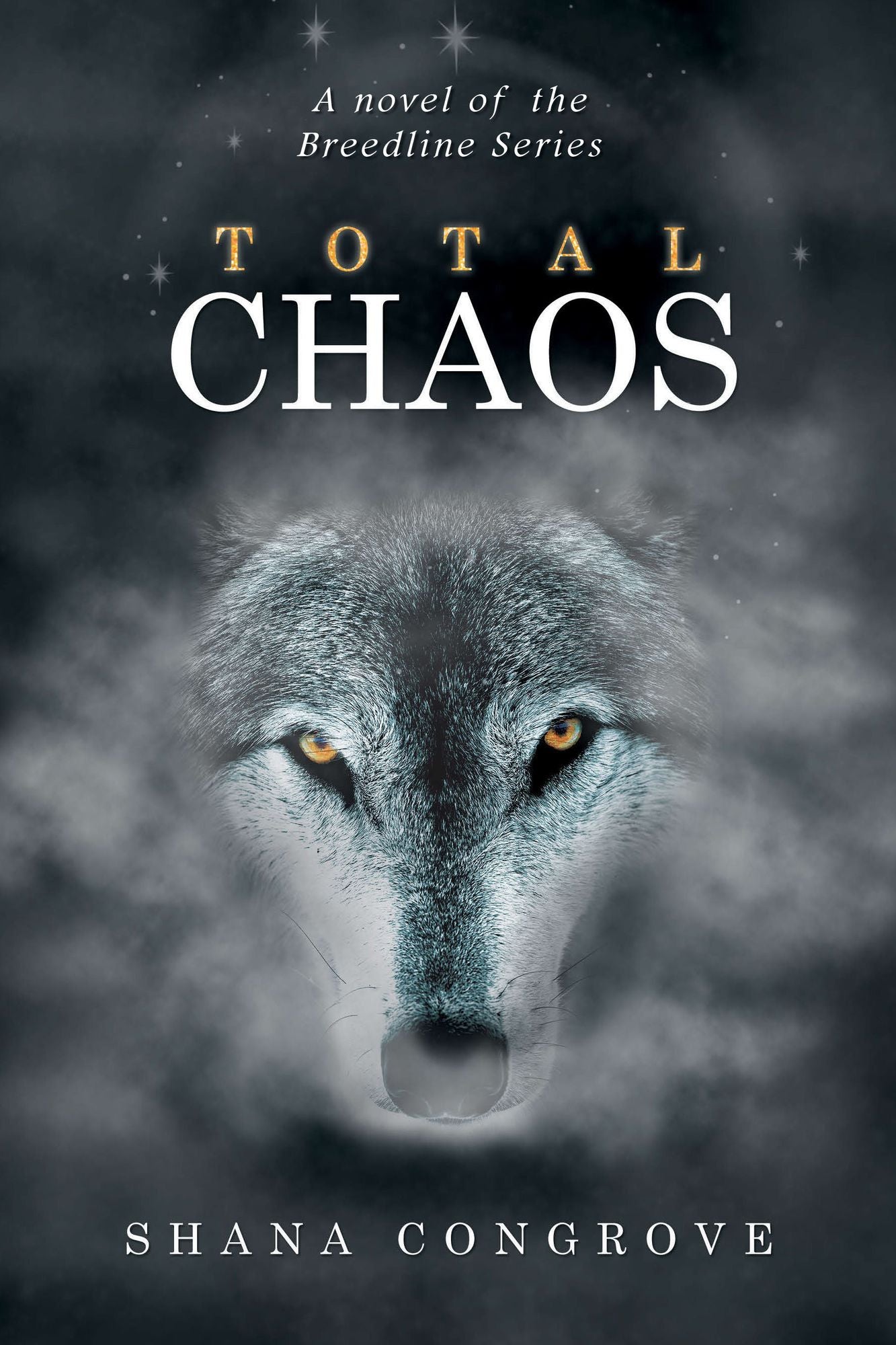 Total Chaos: A Novel of the Breedline Series