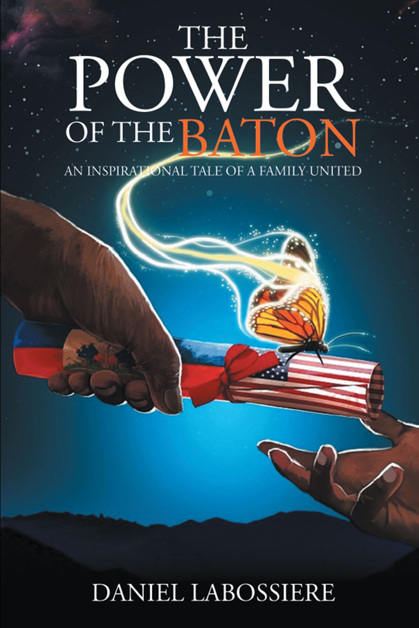 The Power of the Baton: An Inspirational Tale of a Family United