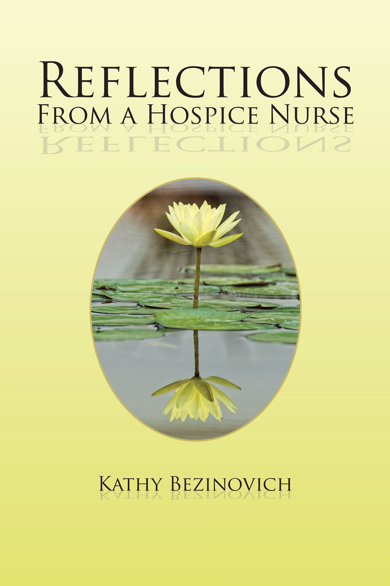 Reflections from a Hospice Nurse