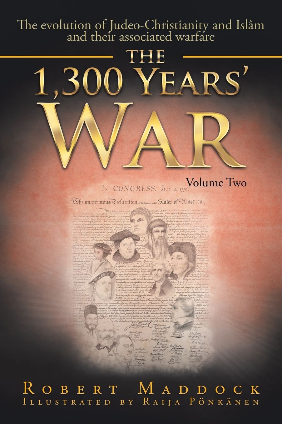 The 1300 Year's War: Volume 2