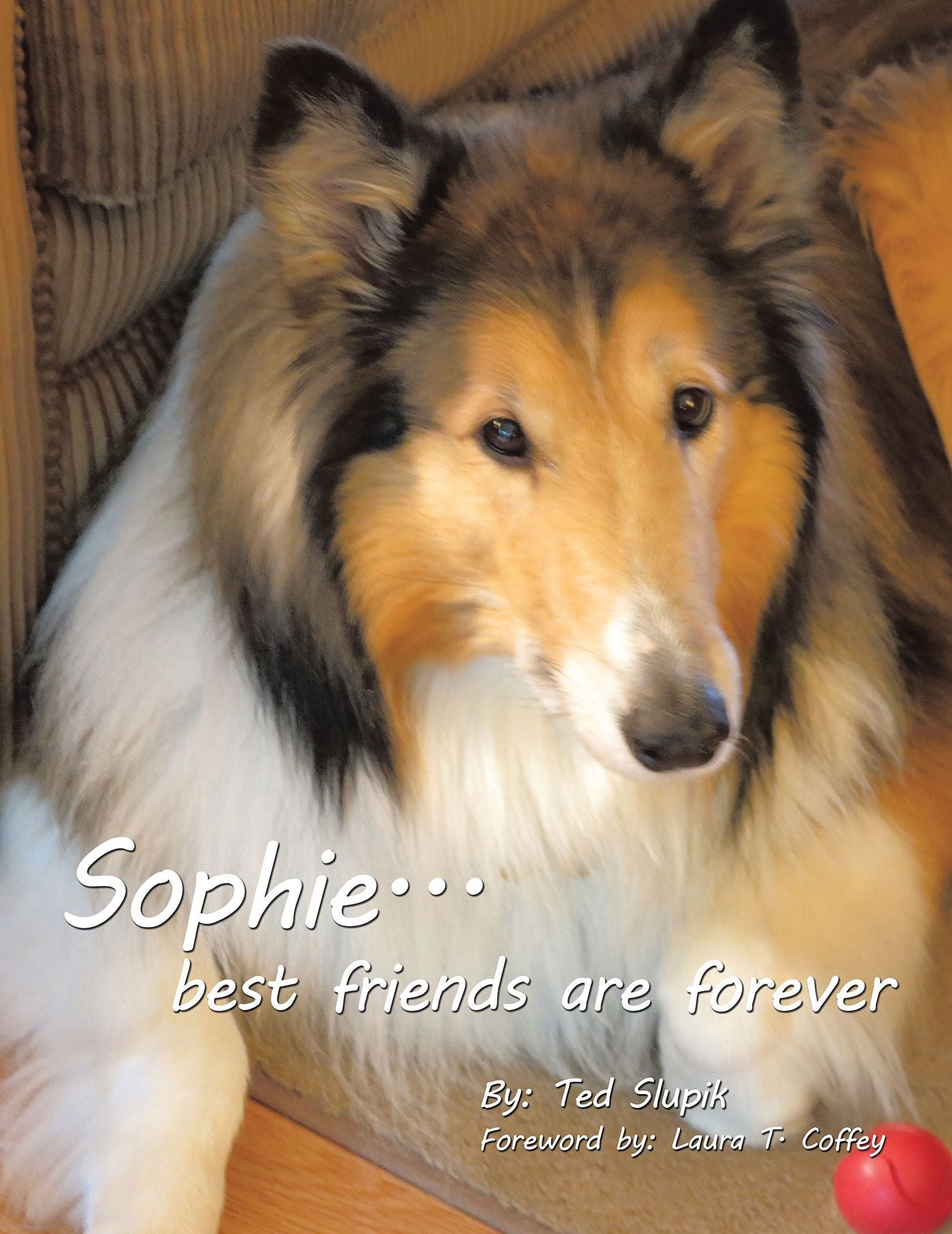 Sophie . . . Best Friends Are Forever