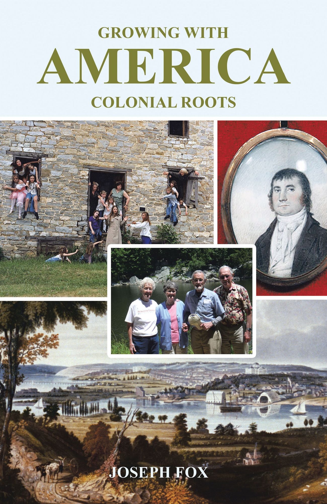Growing with America--Colonial Roots
