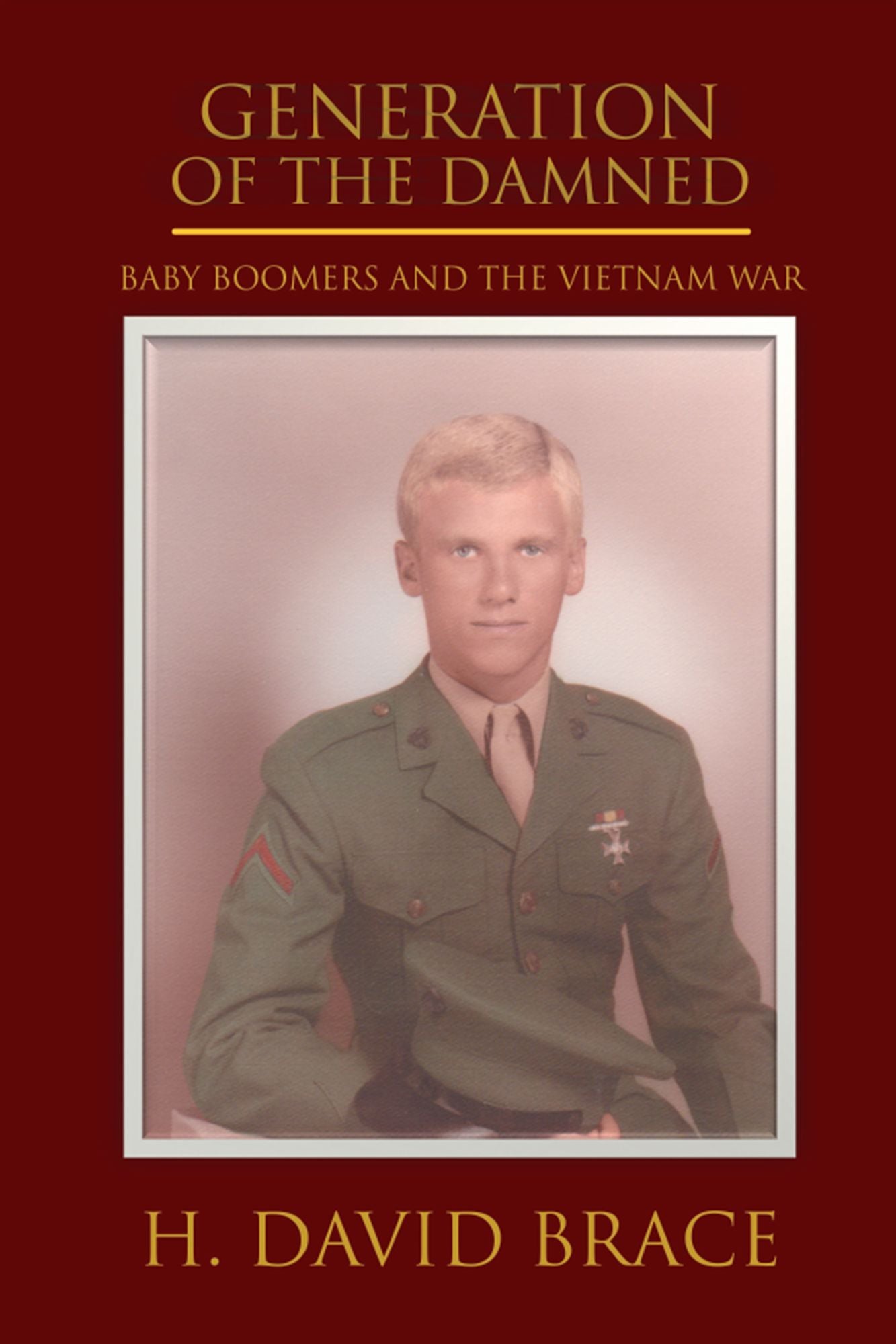 Generation of the Damned: Baby Boomers and the Vietnam War