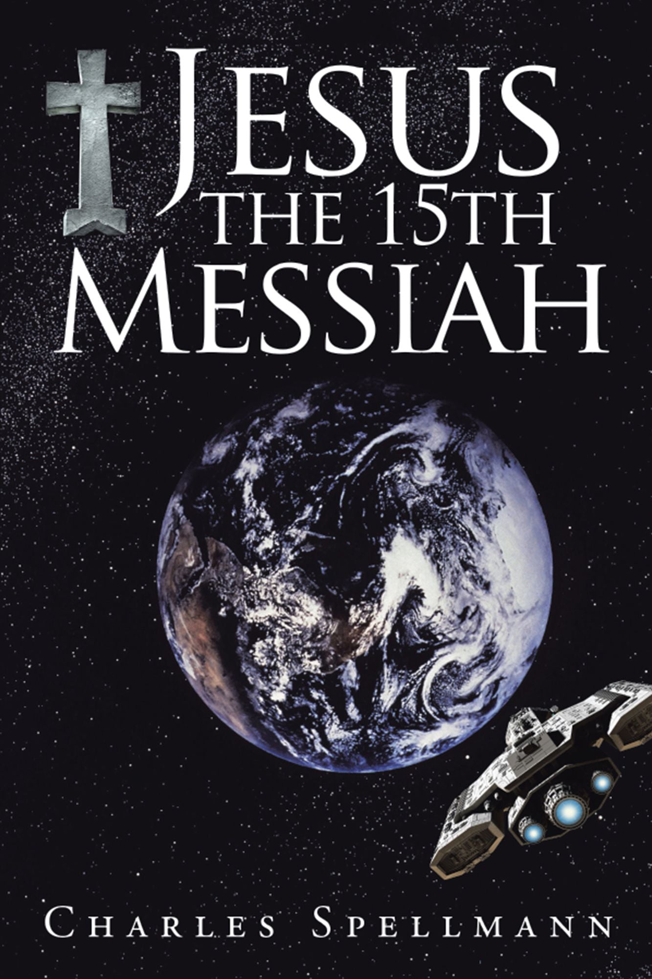 Jesus the 15Th Messiah