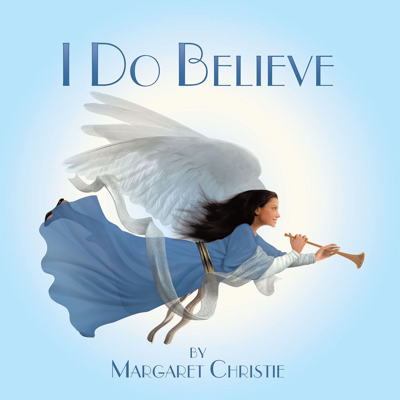 I Do Believe