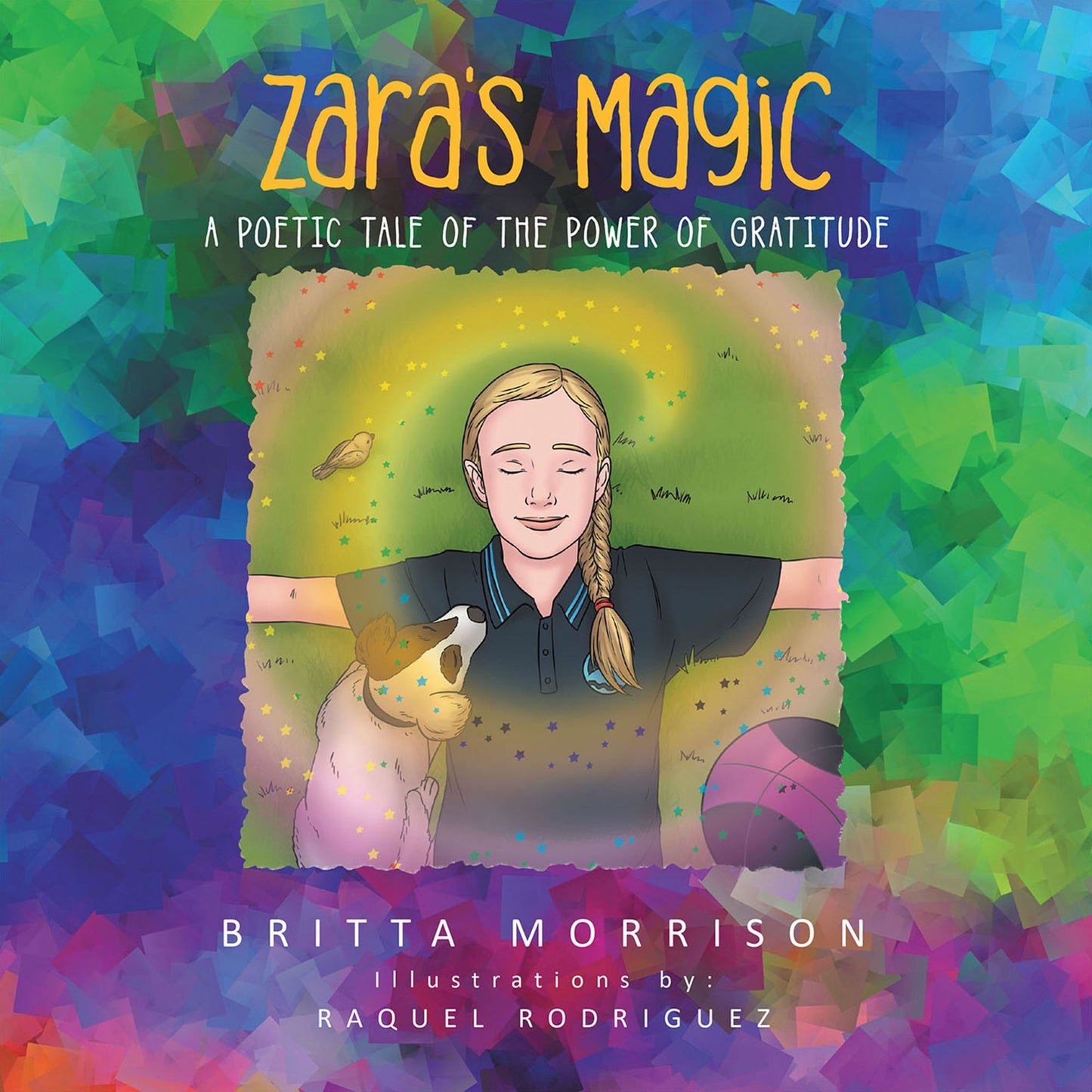 Zara's Magic: A Poetic Tale of the Power of Gratitude