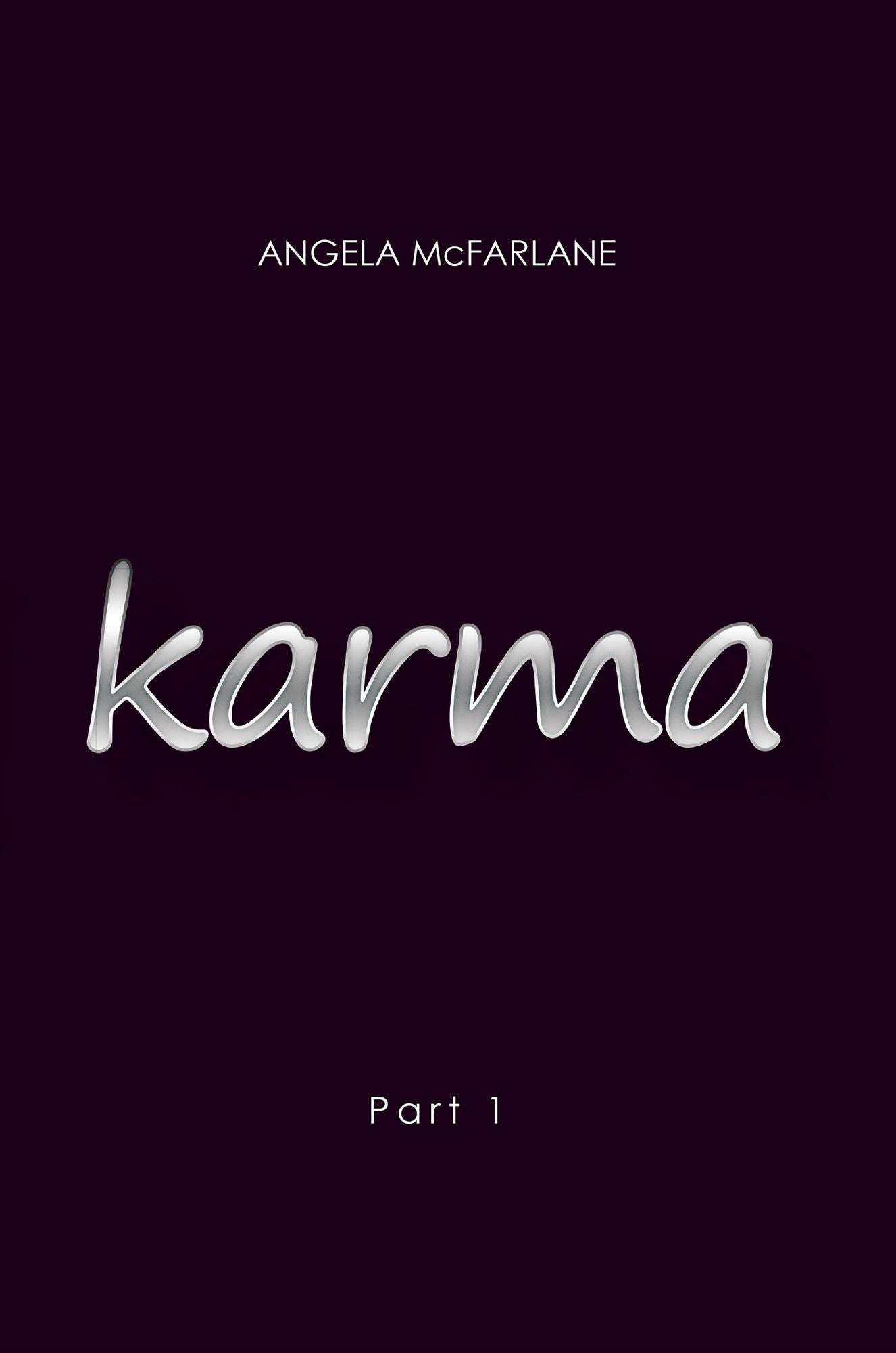 Karma: Part 1