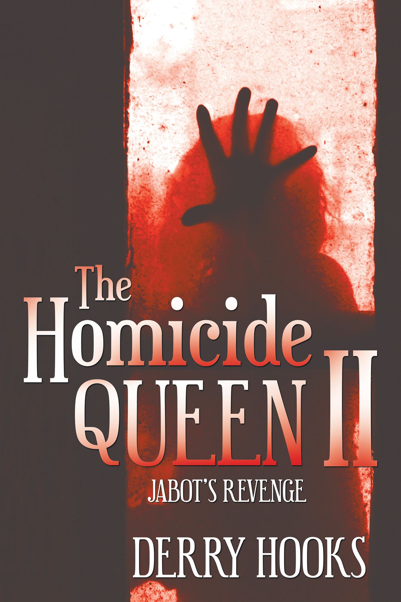 The Homicide Queen II: Jabot'S Revenge