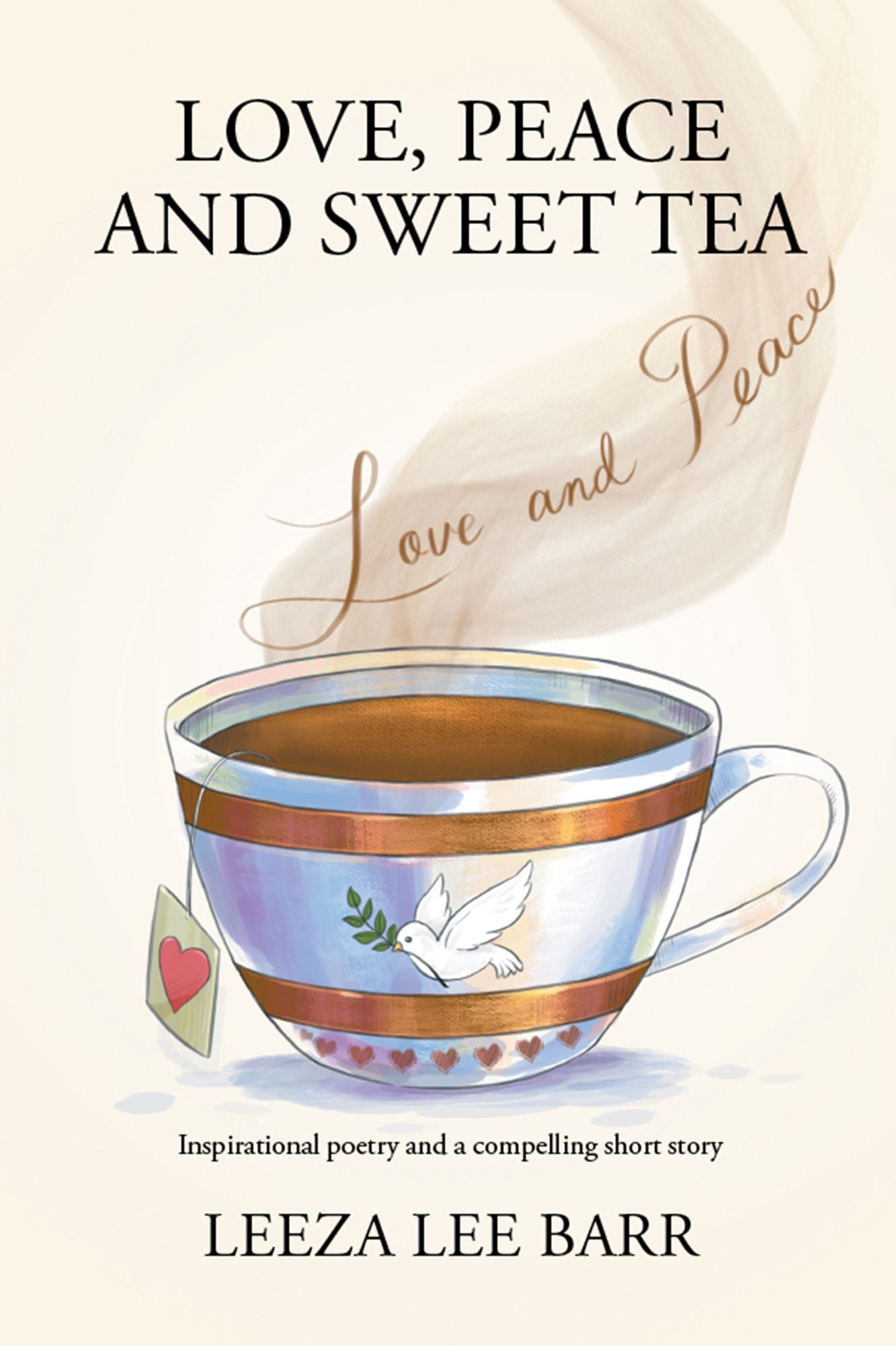 Love, Peace and Sweet Tea