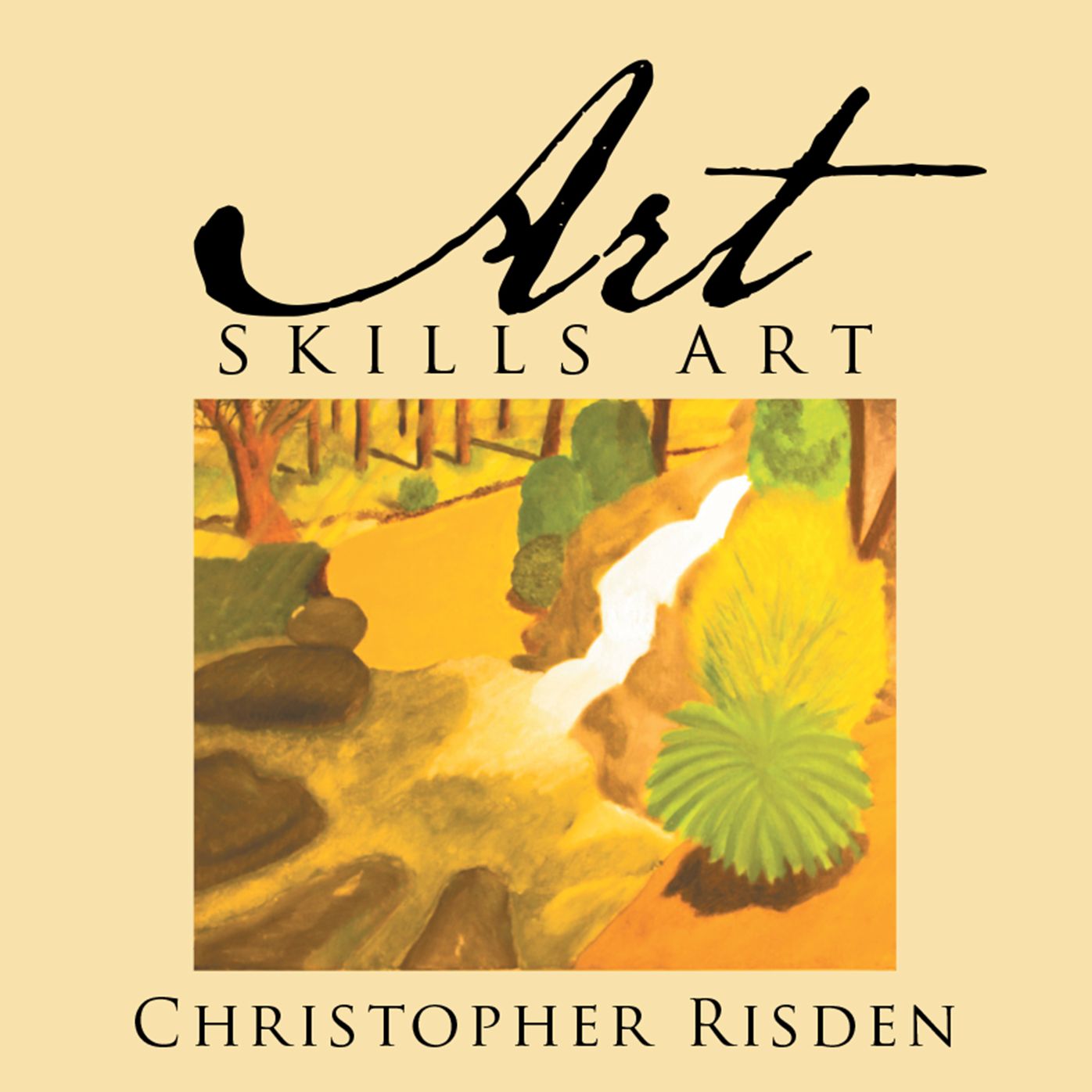 Art Skills Art: The Picture Book for All Ages