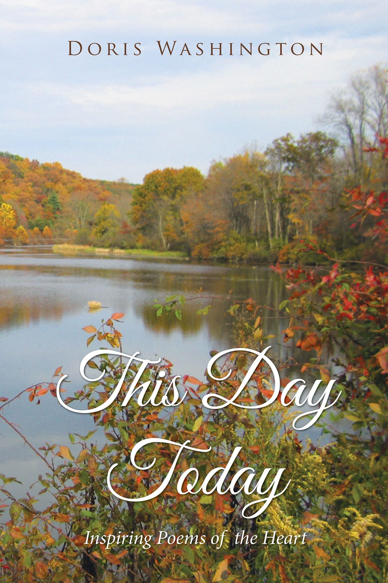 This Day Today: Inspiring Poems from the Heart