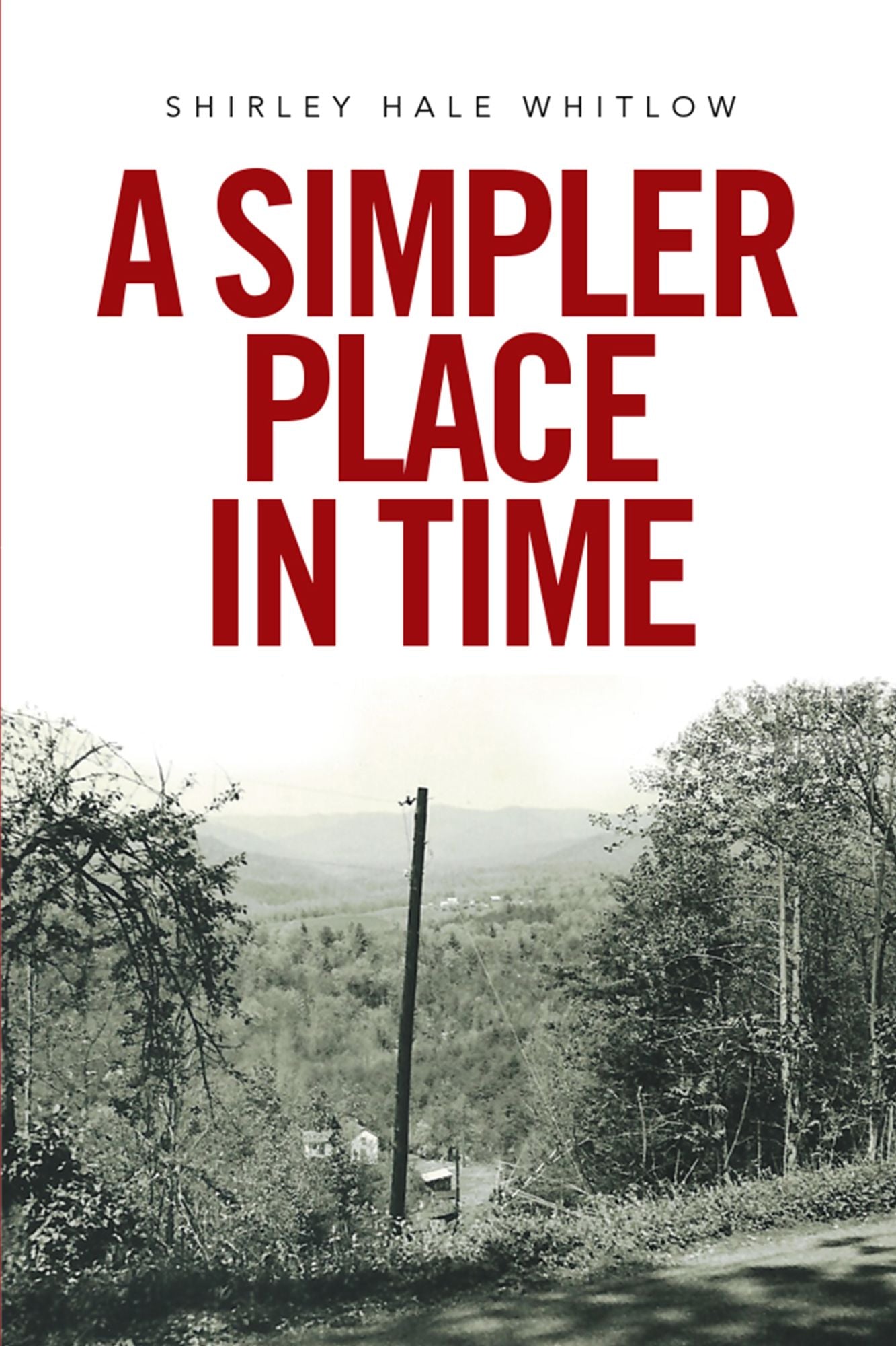 A Simpler Place in Time