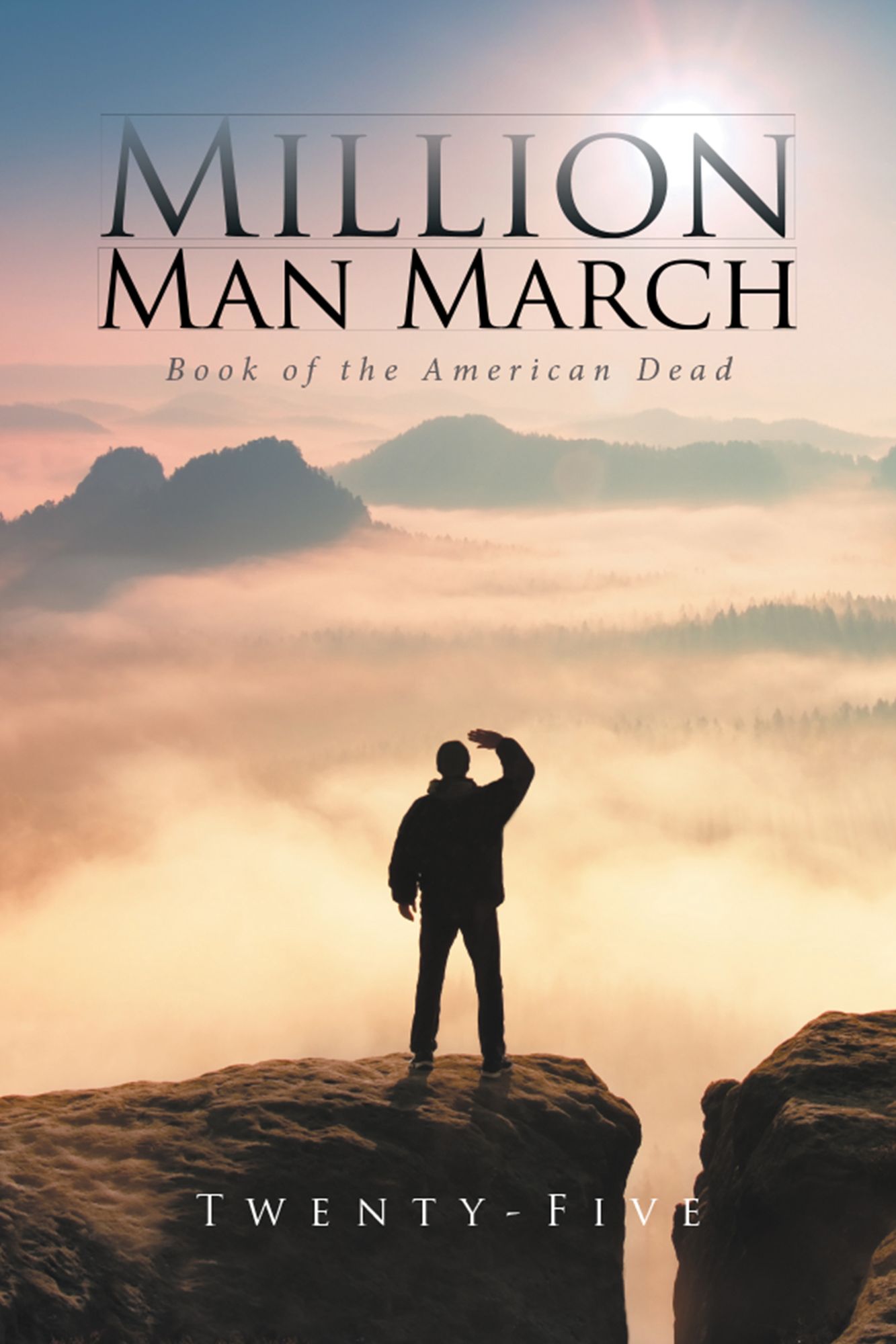 Million Man March: Book of the American Dead