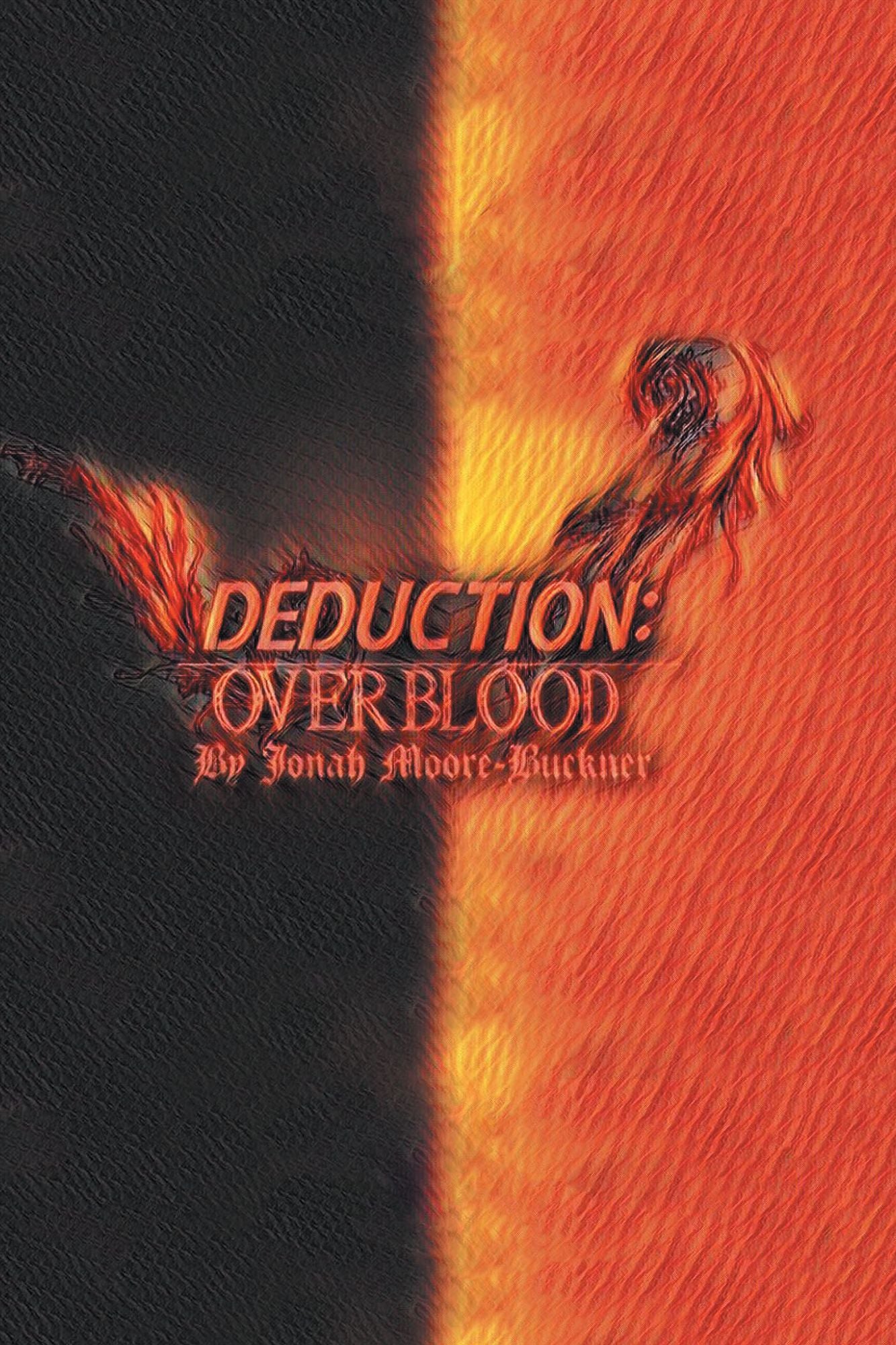 Deduction: Overblood
