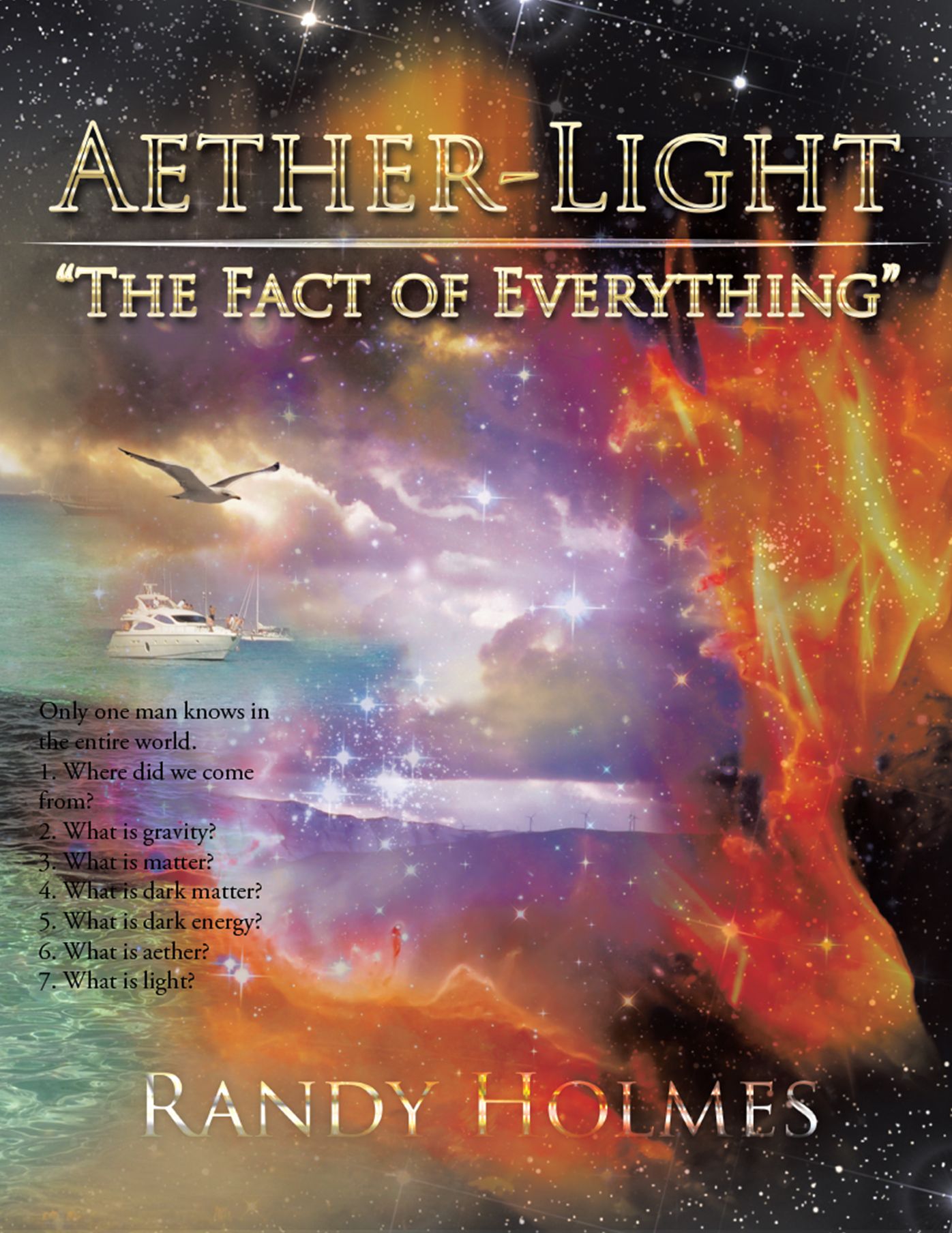 Aether-Light: "The Fact of Everything"