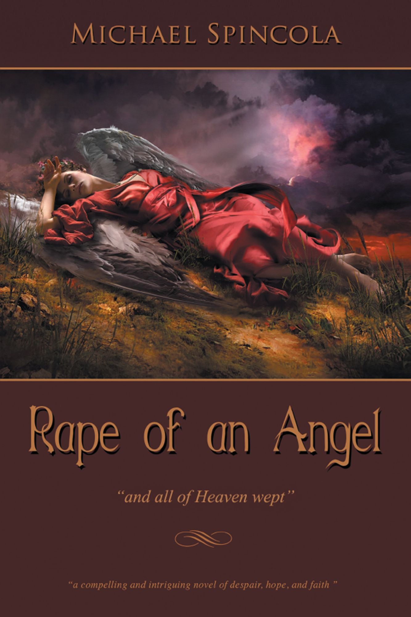 Rape of an Angel: All of Heaven Wept