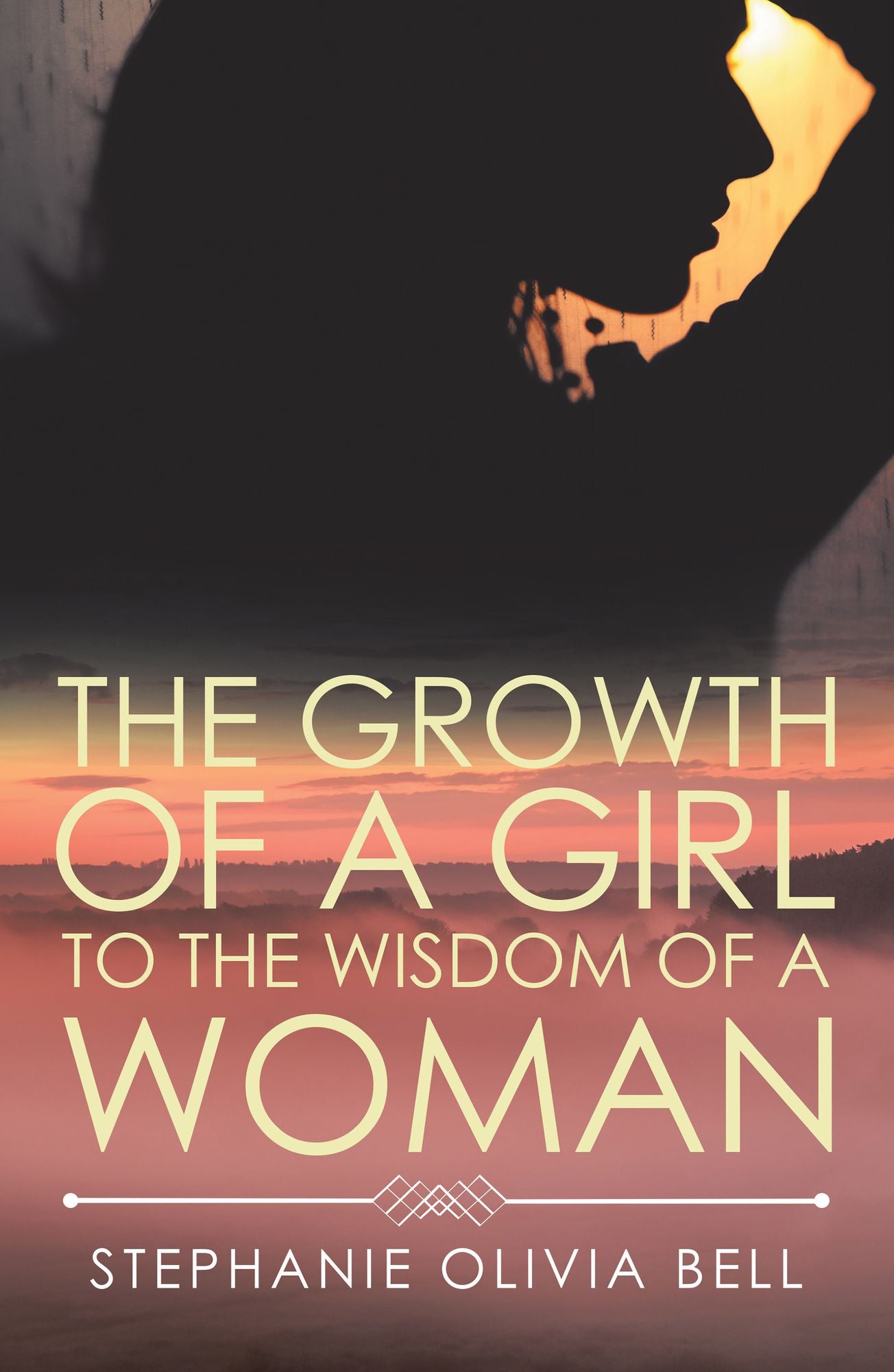 The Growth of a Girl to the Wisdom of a Woman