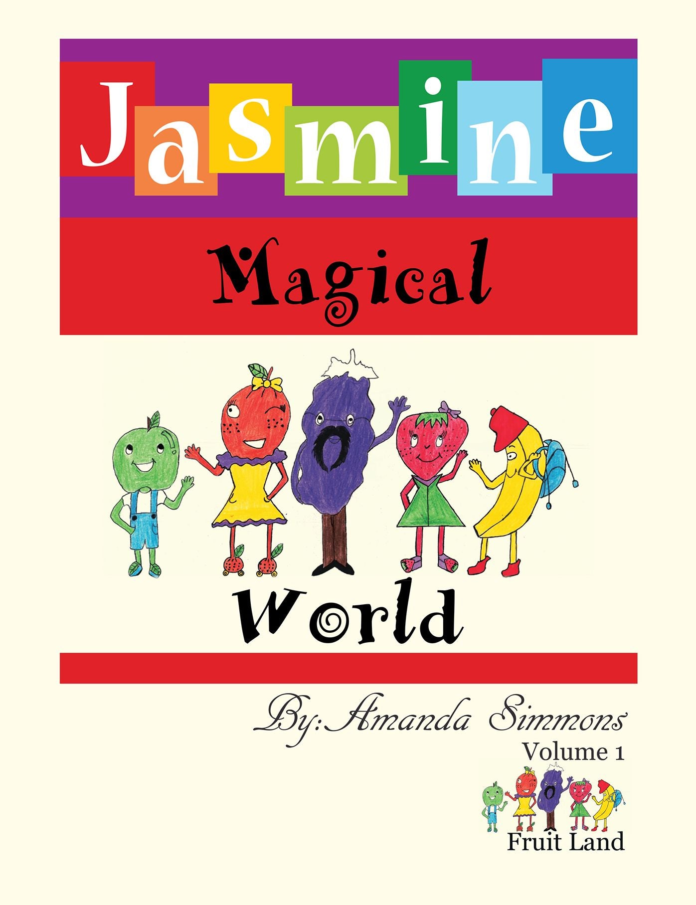 Jasmine Magical World: Fruit Land