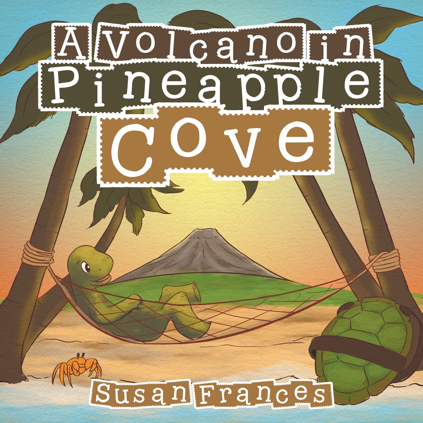 A Volcano in Pineapple Cove