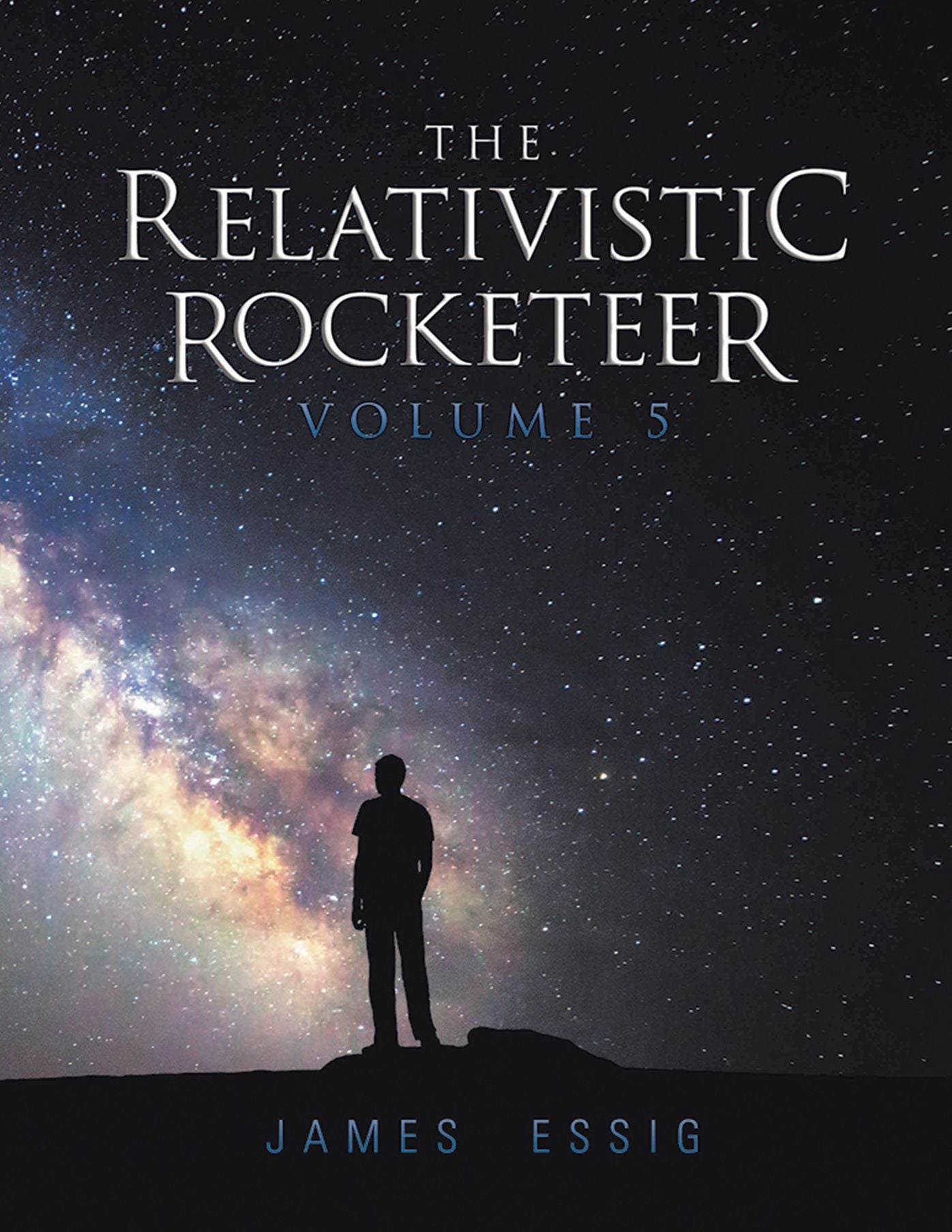 The Relativistic Rocketeer: Volume 5