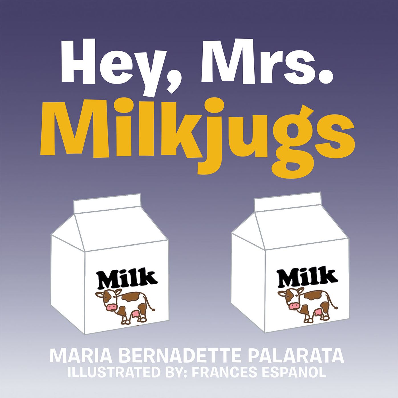 Hey, Mrs. Milkjugs