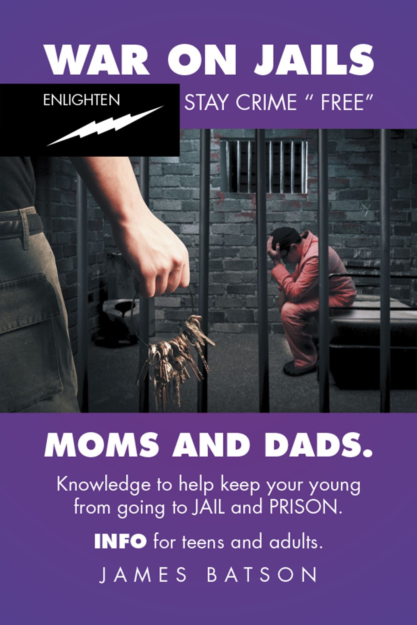War on Jails: Enlighten