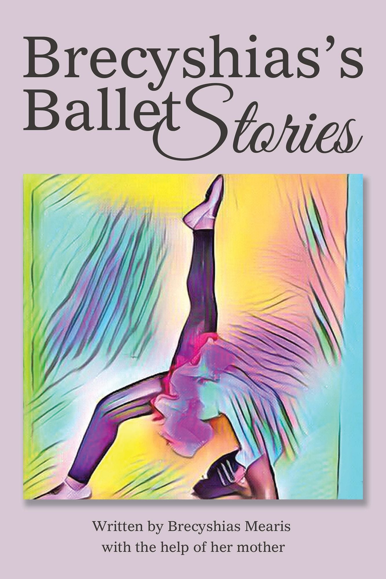 Brecyshias'S Ballet Stories
