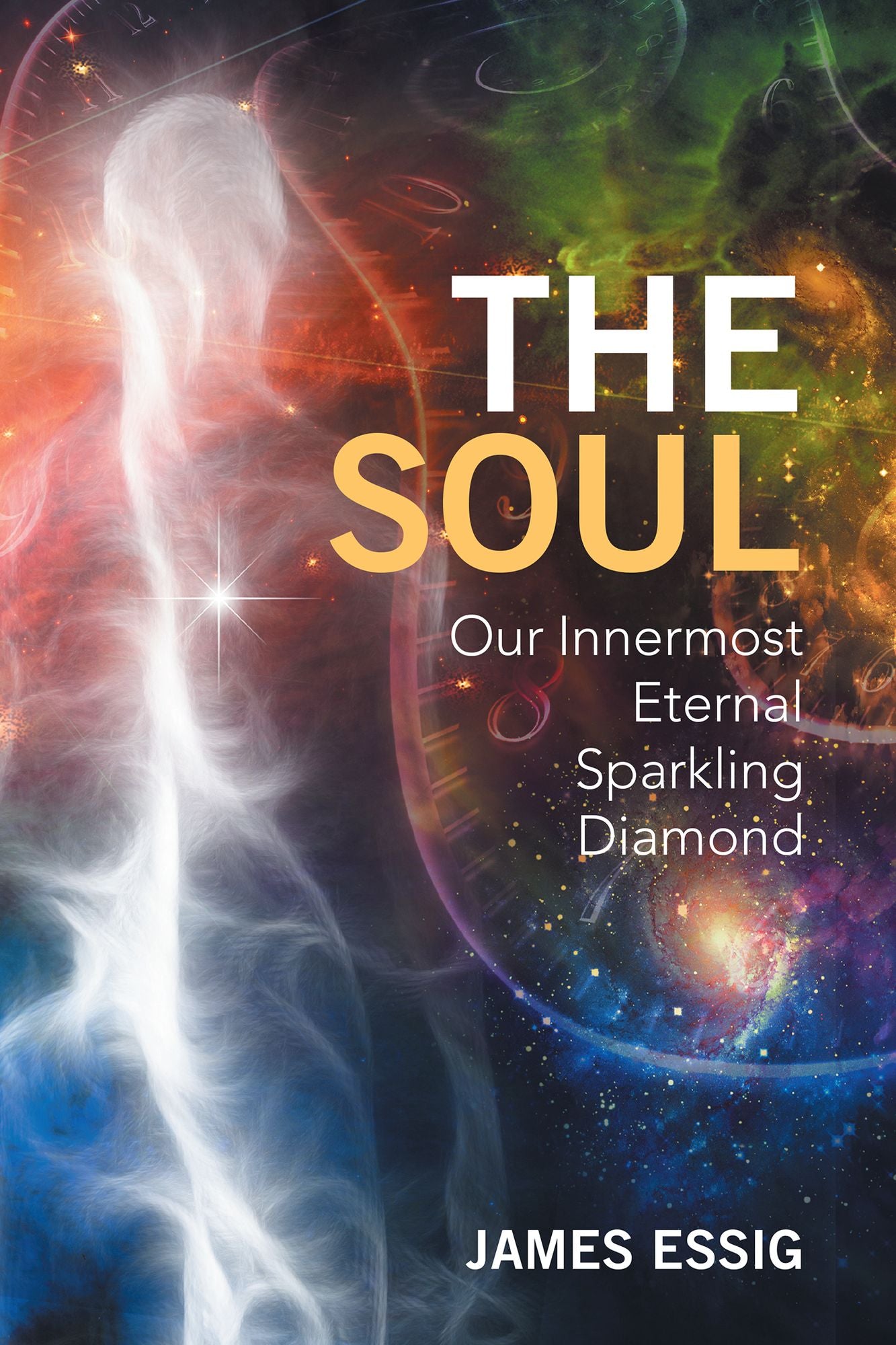 The Soul: Our Innermost Eternal Sparkling Diamond