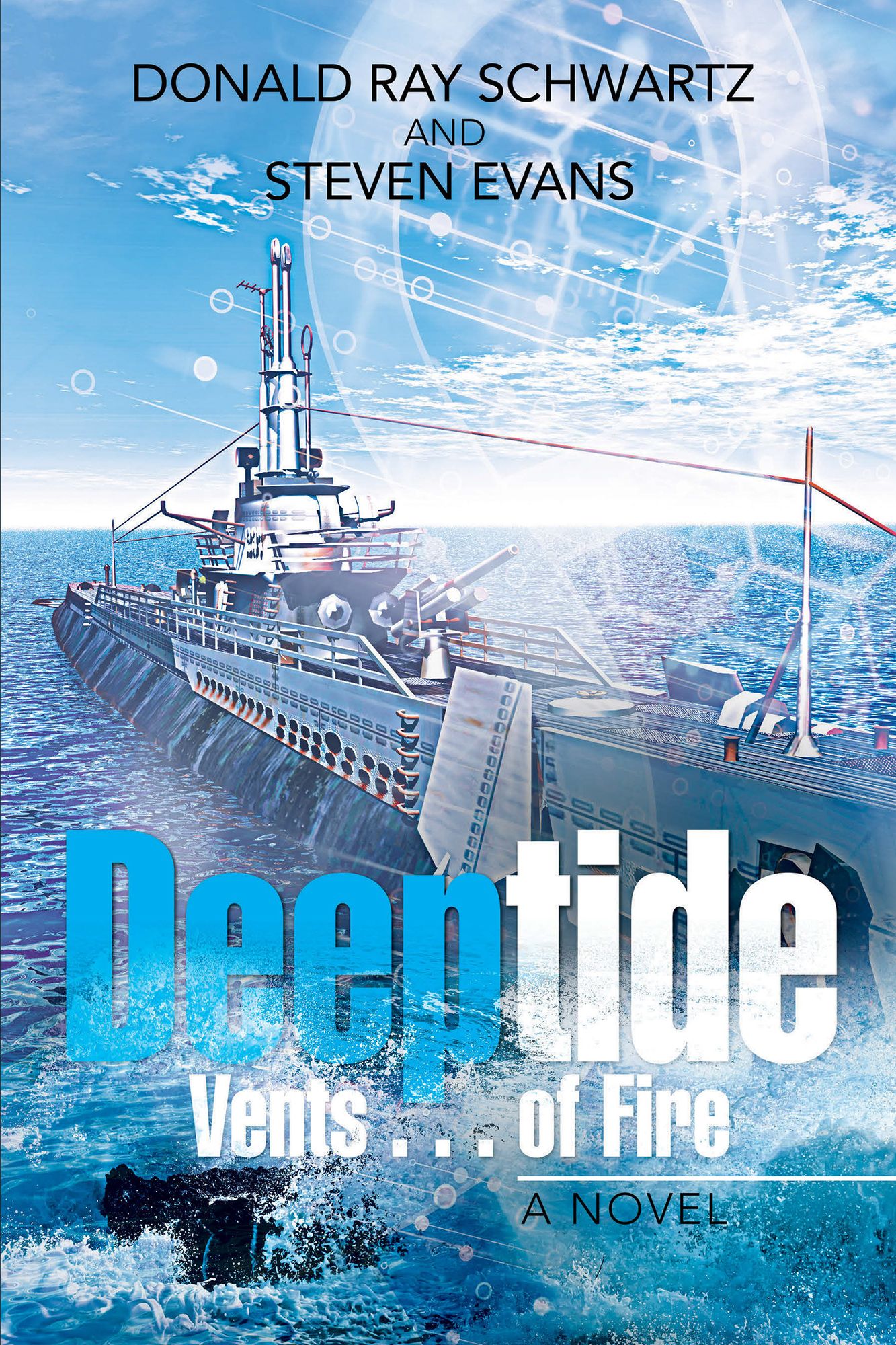 Deeptide Vents . . . of Fire: A Novel