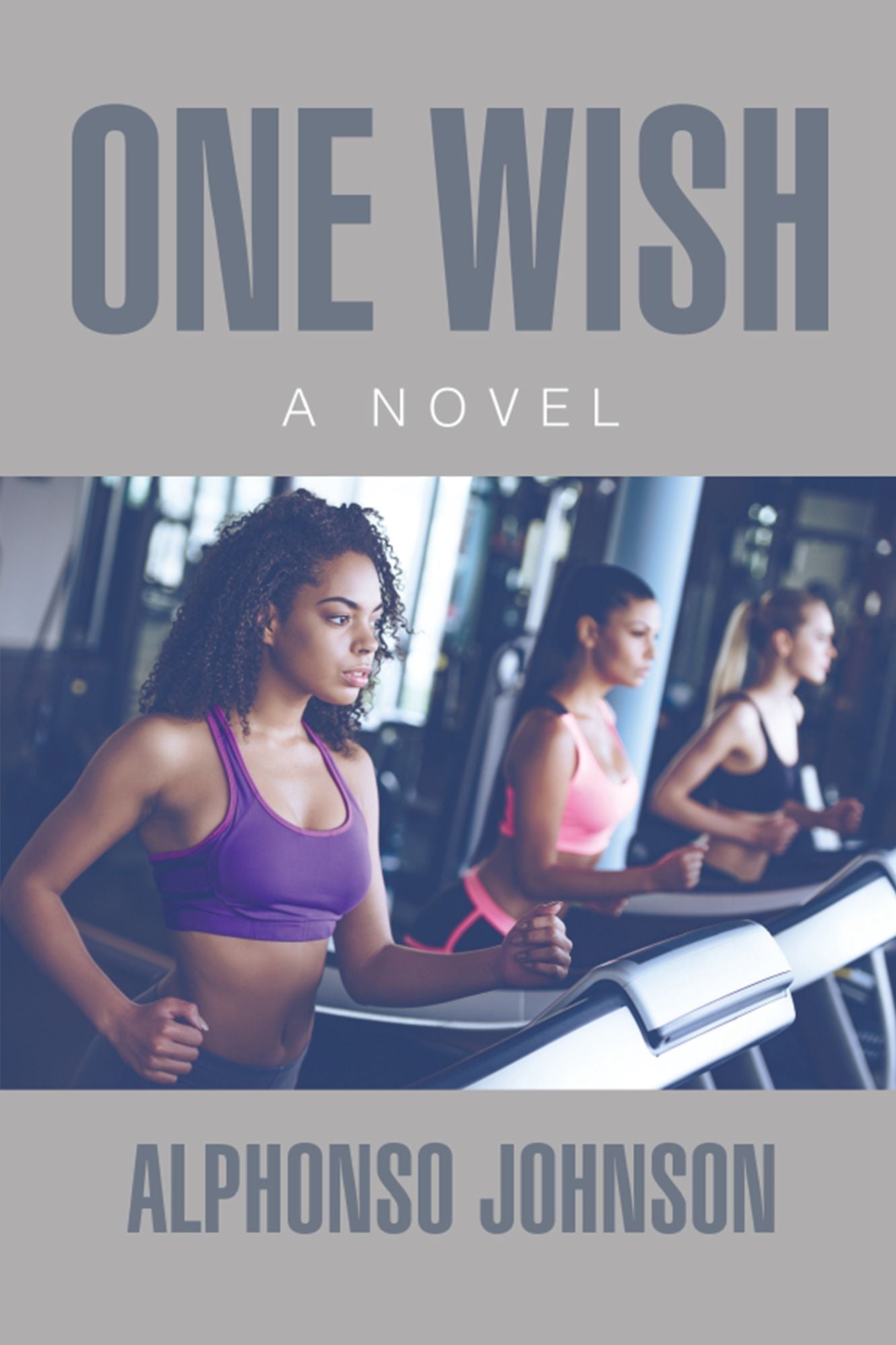 One Wish: A Novel