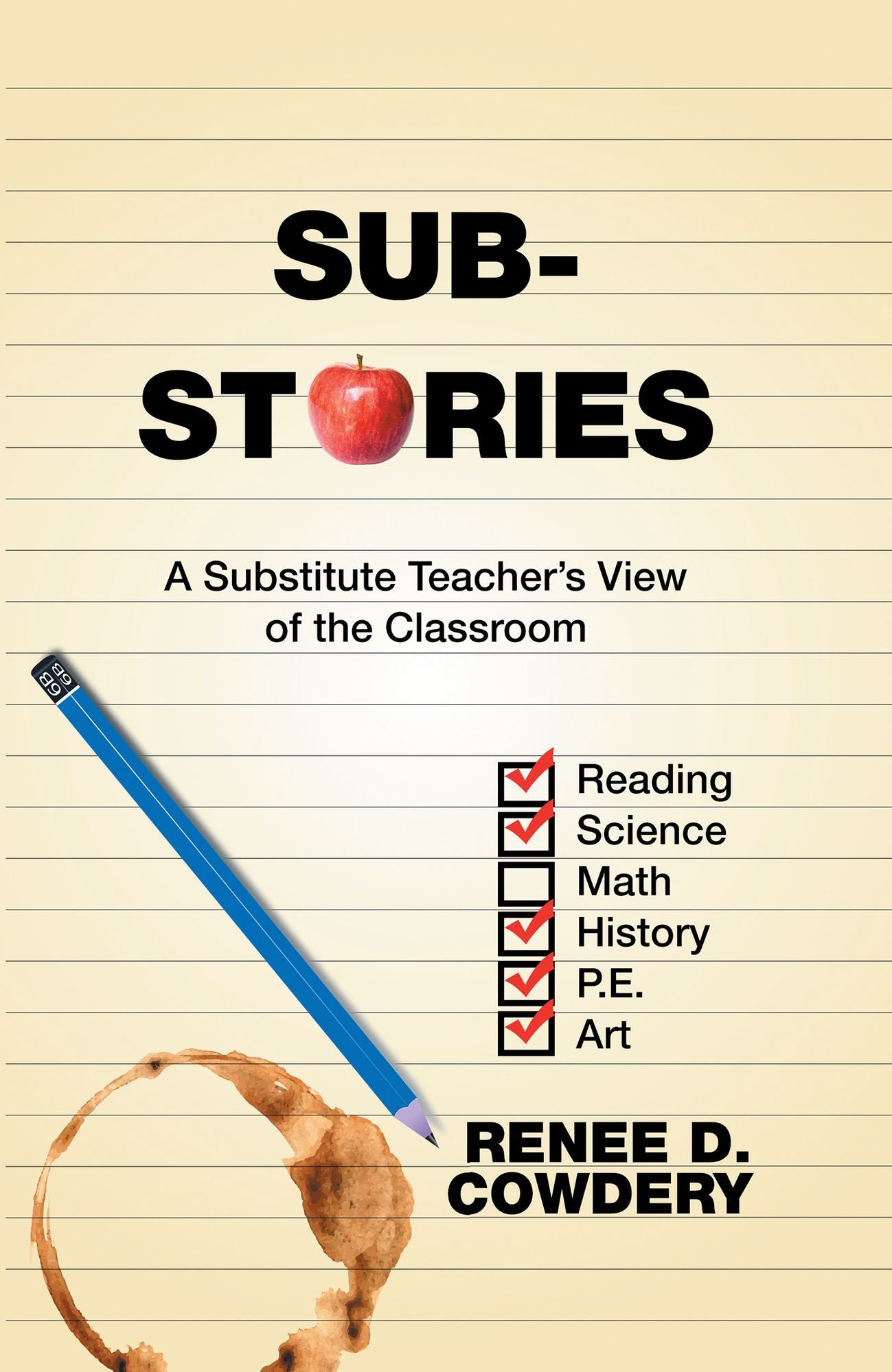 Sub Stories: A Substitute Teacher's View of the Classroom